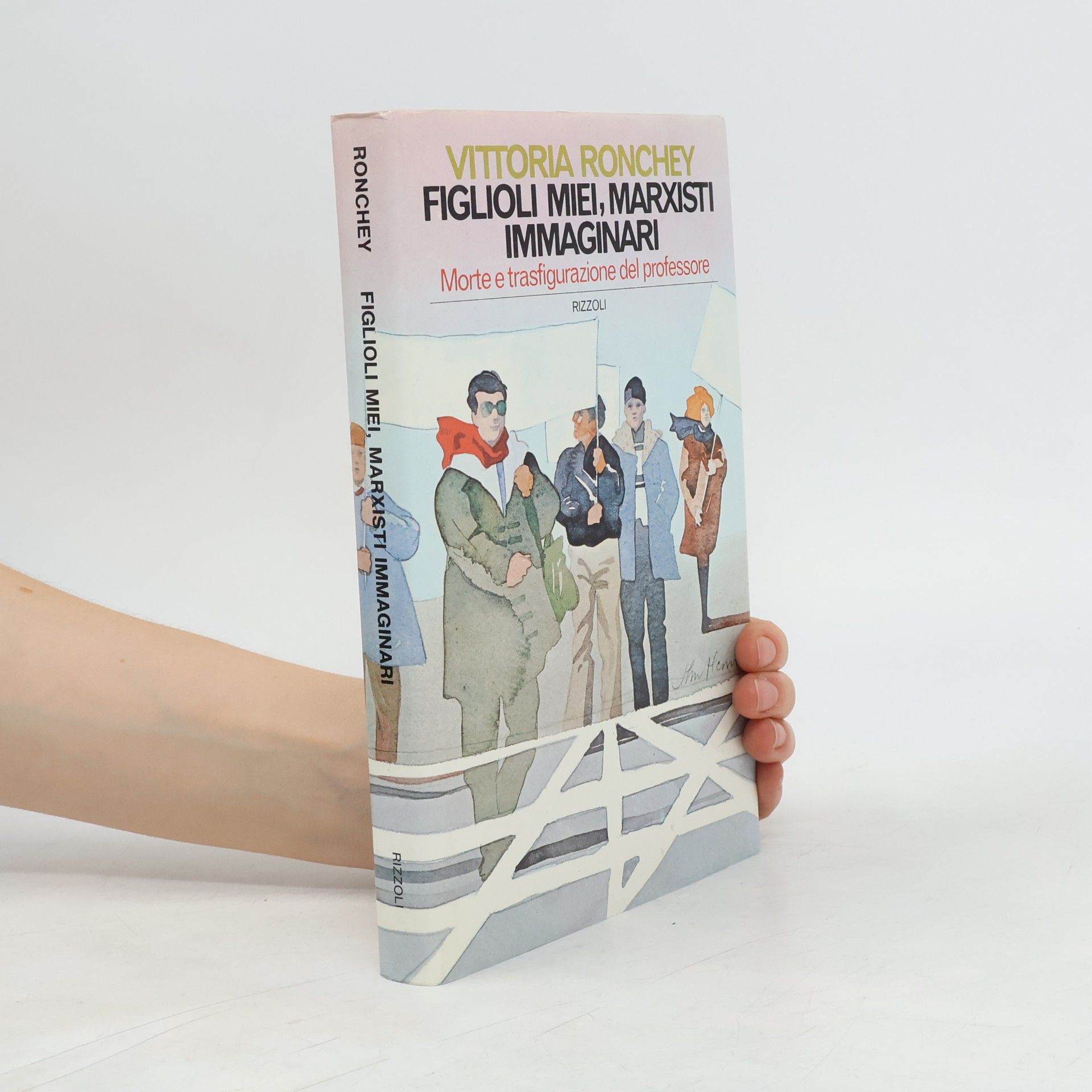 Vittoria Ronchey Figlioli miei, marxisti immaginari