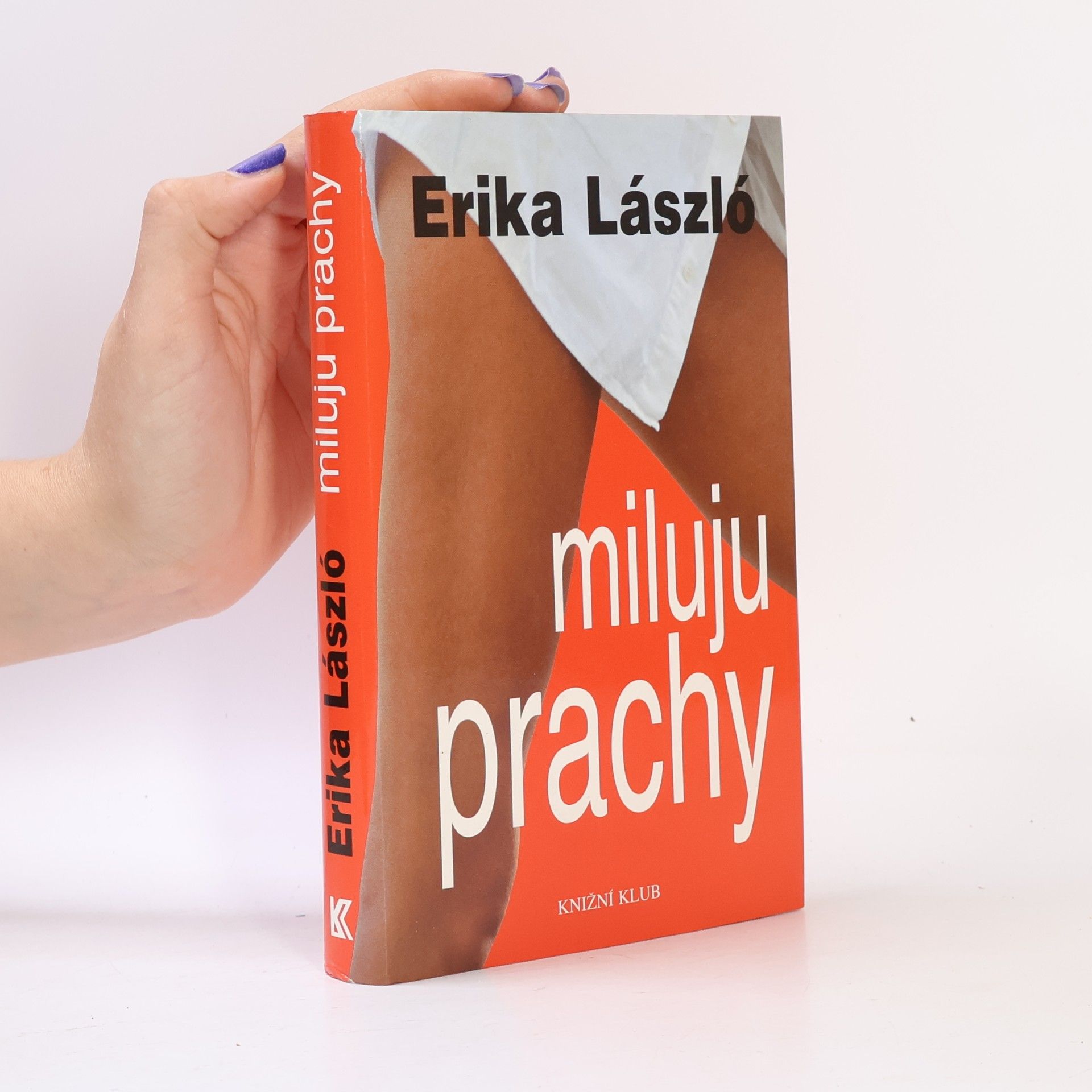 Erika László Miluju prachy