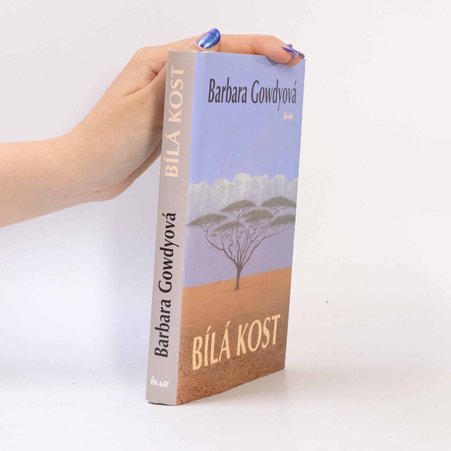 Barbara Gowdy Bílá kost
