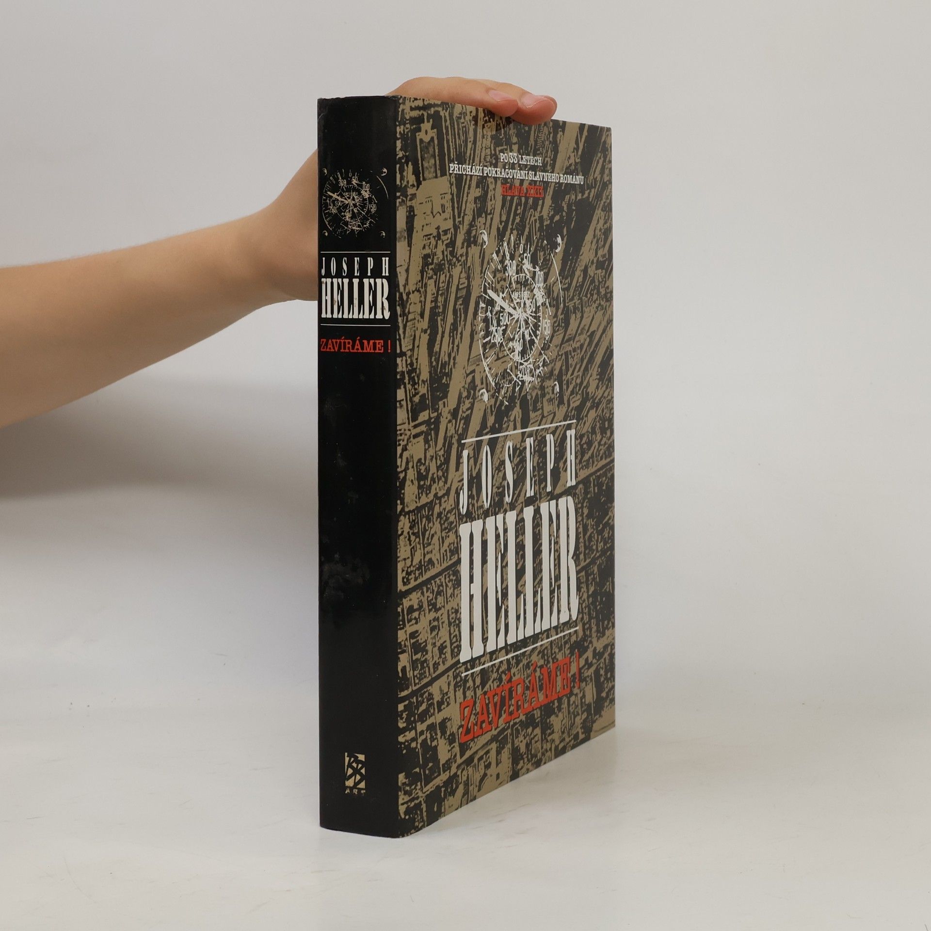 Joseph Heller Zavíráme!