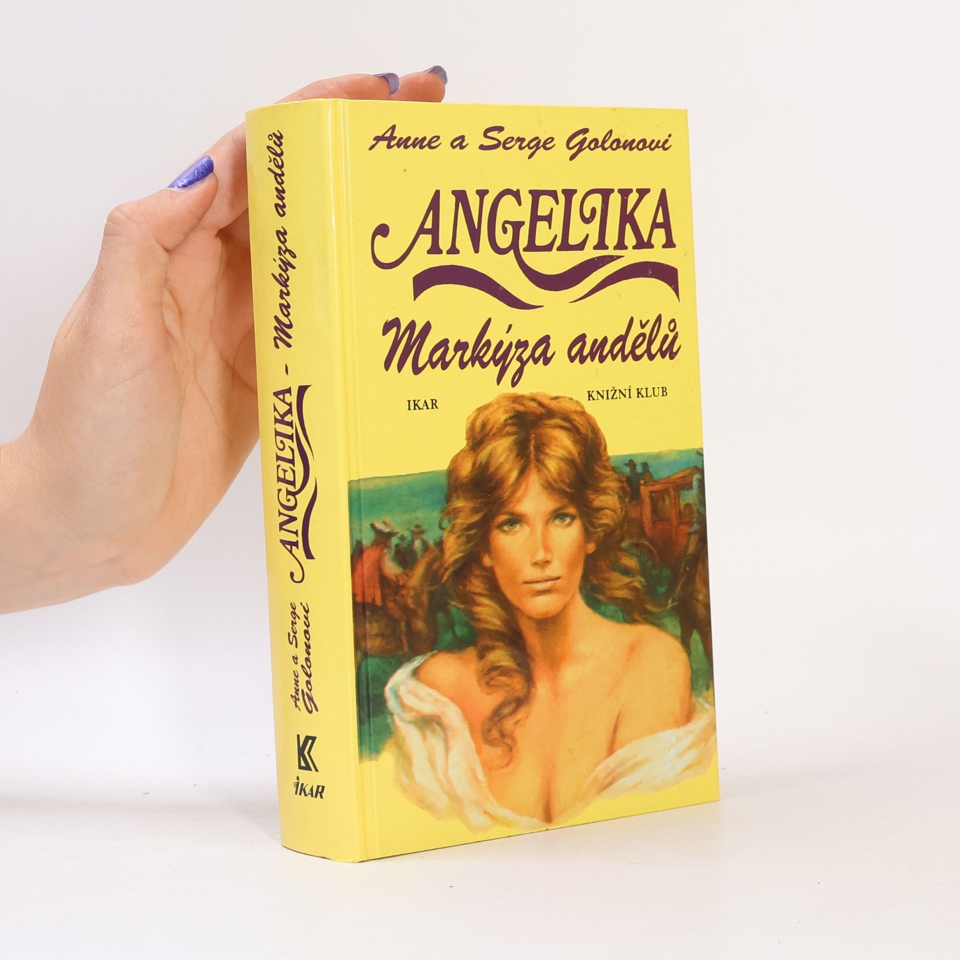 Anne Golon Angelika. Markýza andělů