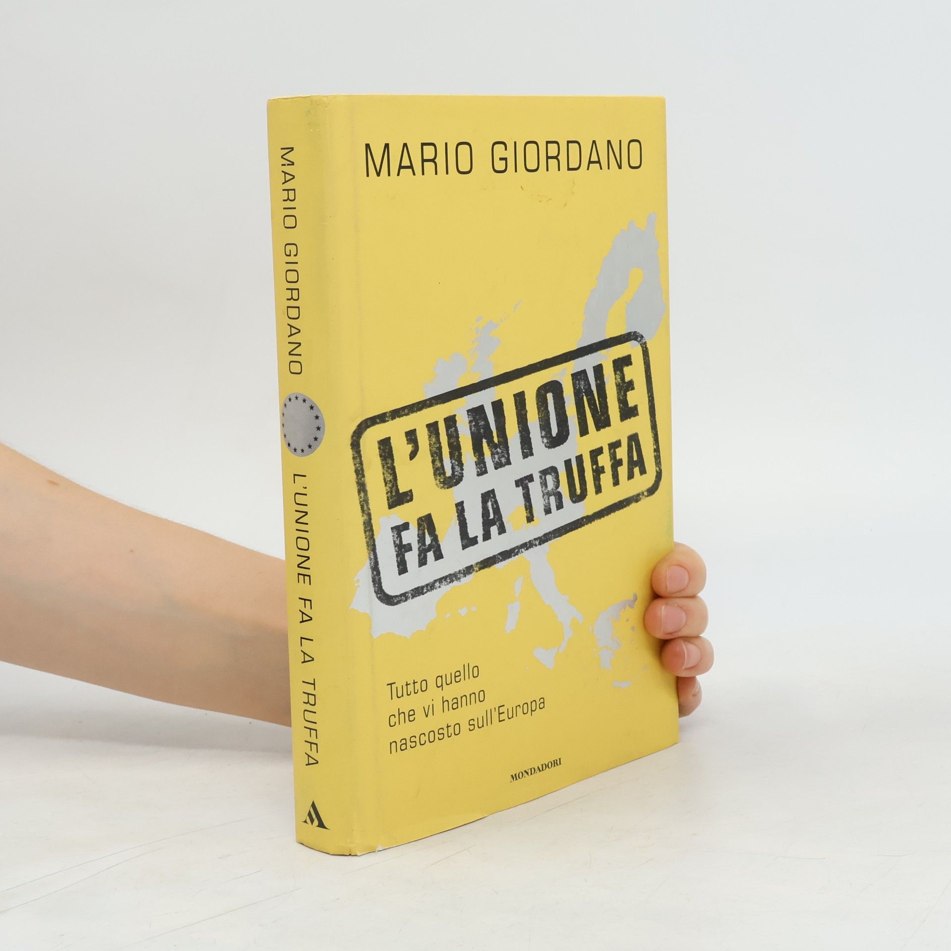 Mario Giordano L'unione fa la truffa