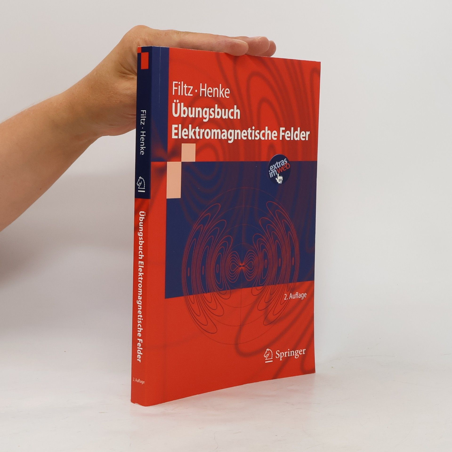 Manfred Filtz Springer-Lehrbuch: Übungsbuch elektromagnetische Felder