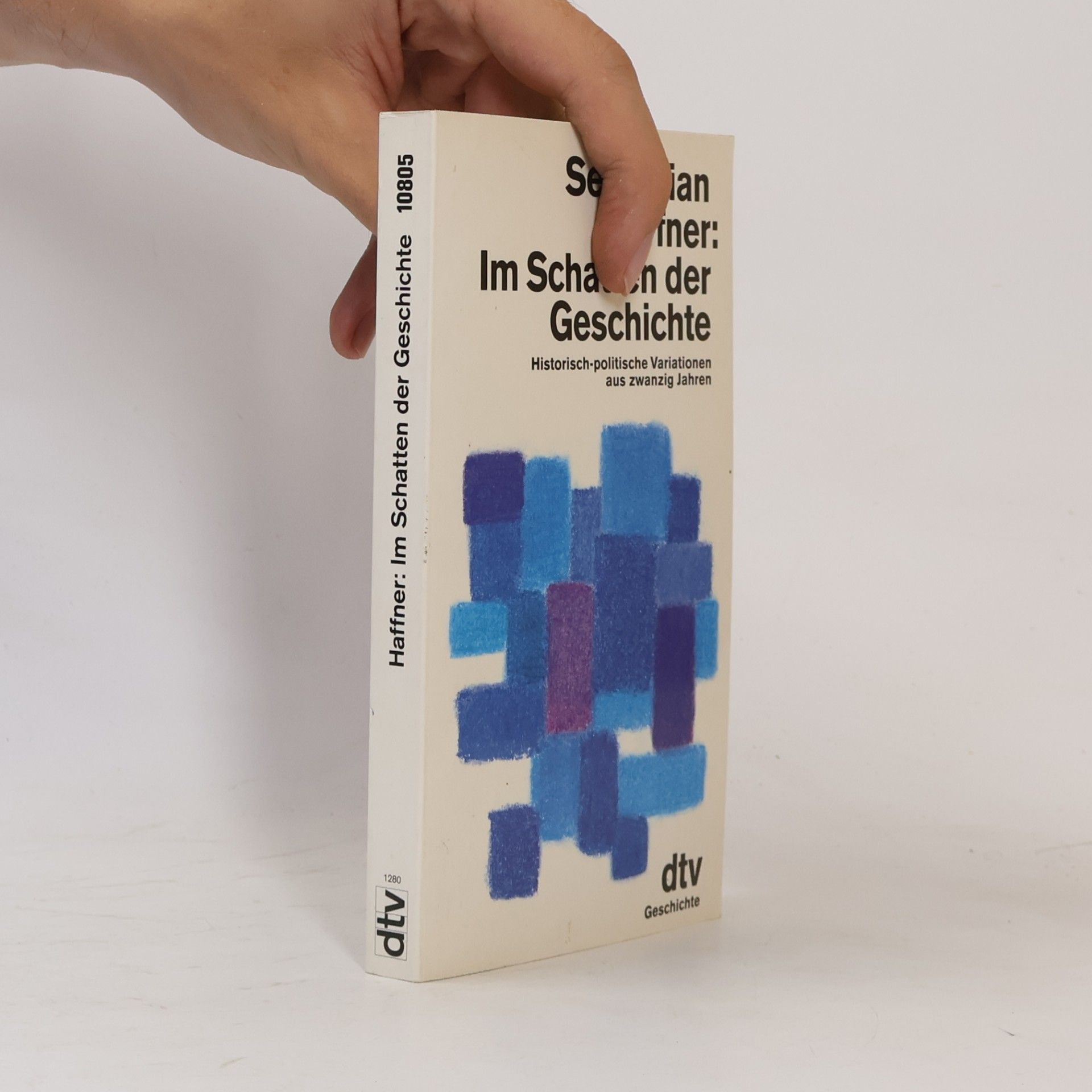 Sebastian Haffner Im Schatten der Geschichte