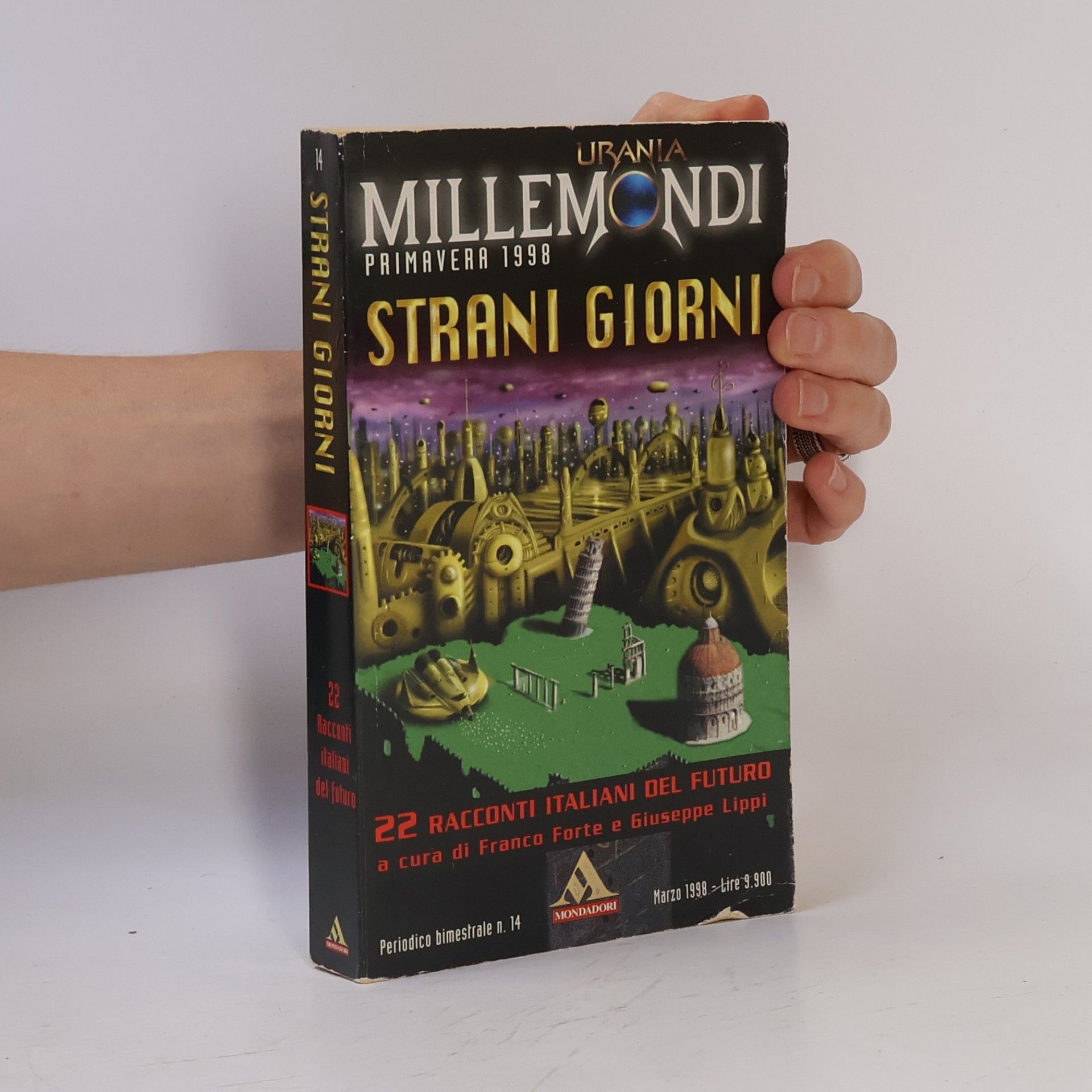 Giuseppe Lippi Urania Millemondi Primavera 1998: Strani giorni