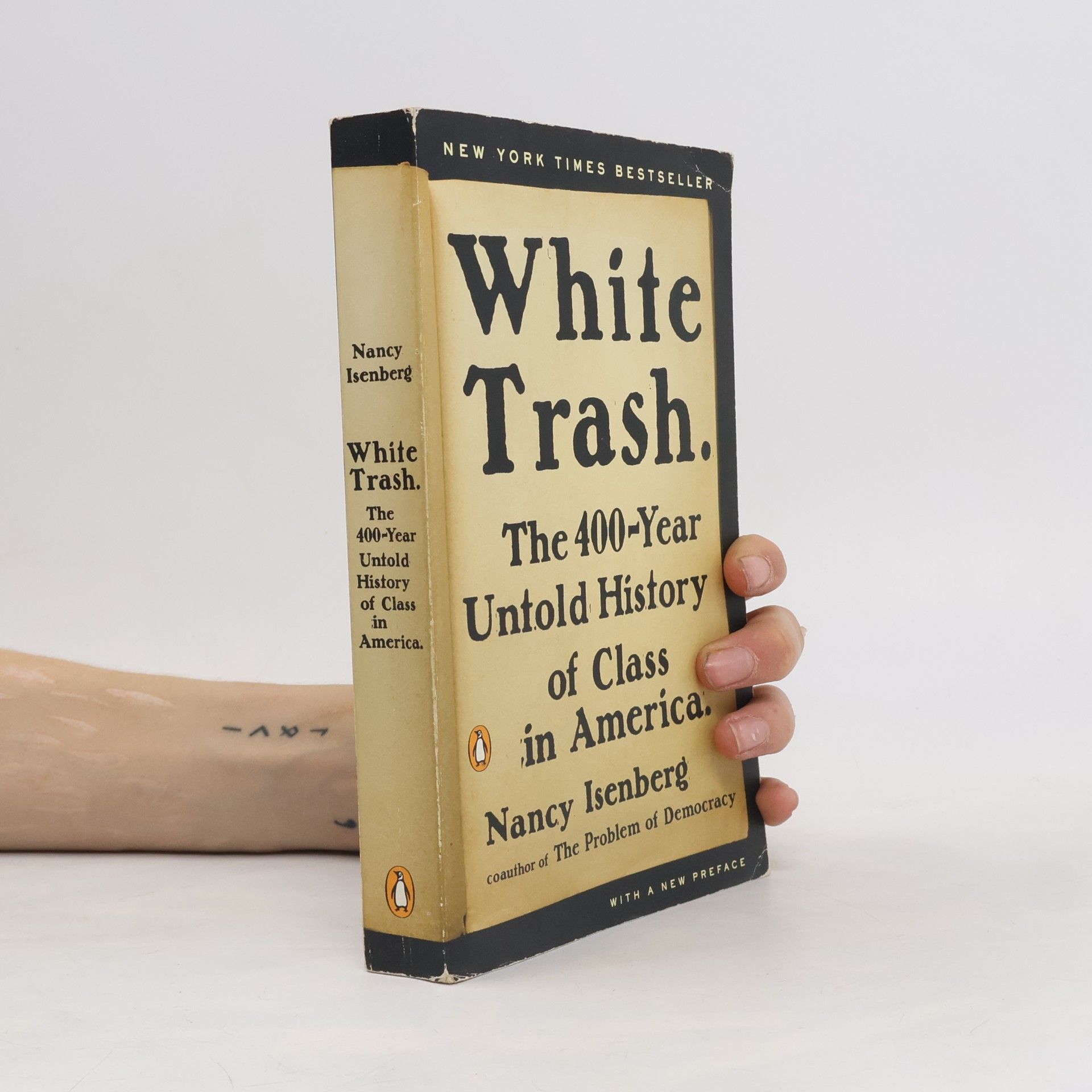 Nancy Isenberg White trash. The 400-Year Untold History of Class in America