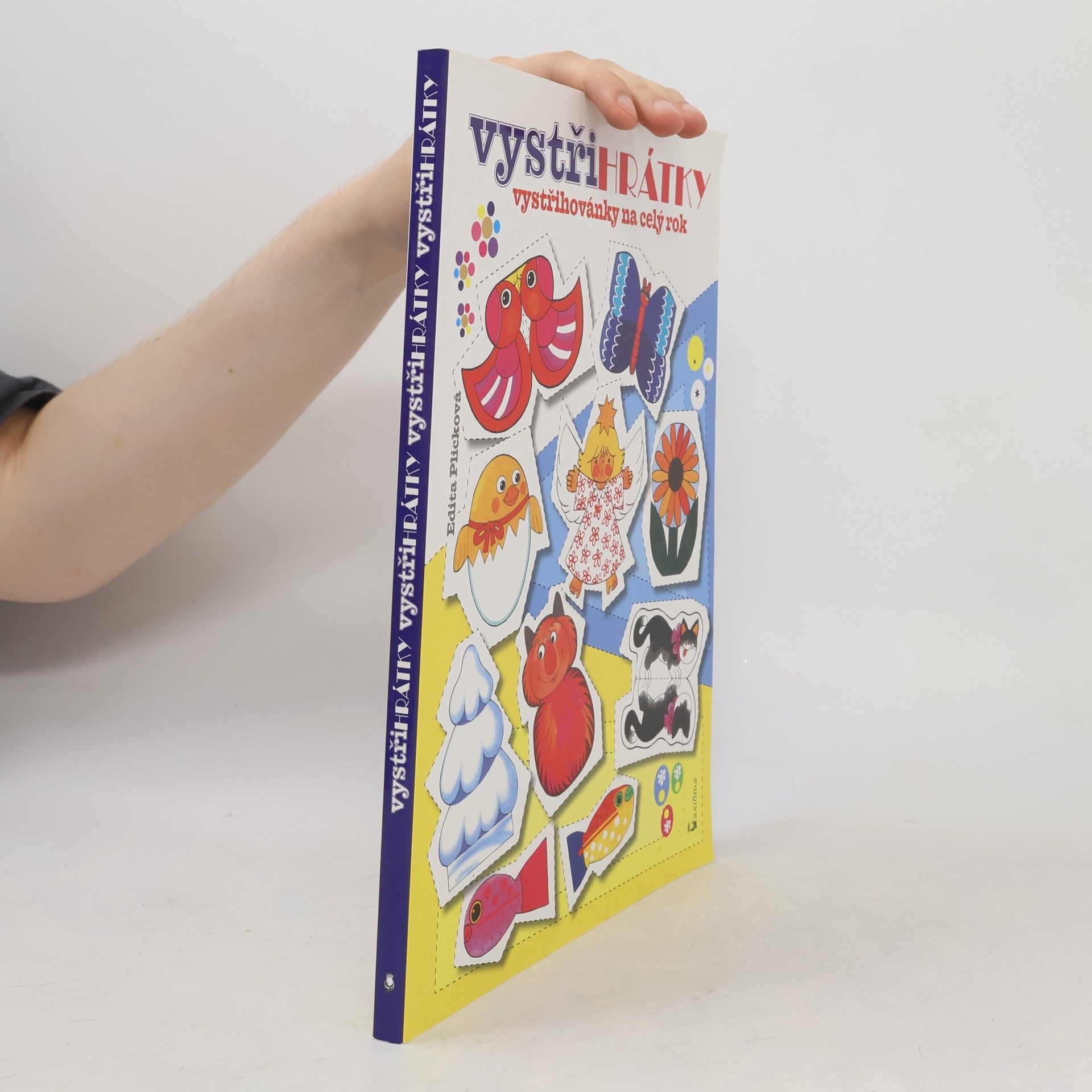 Edita Plicková Vystřihrátky. Vystřihovánky na celý rok