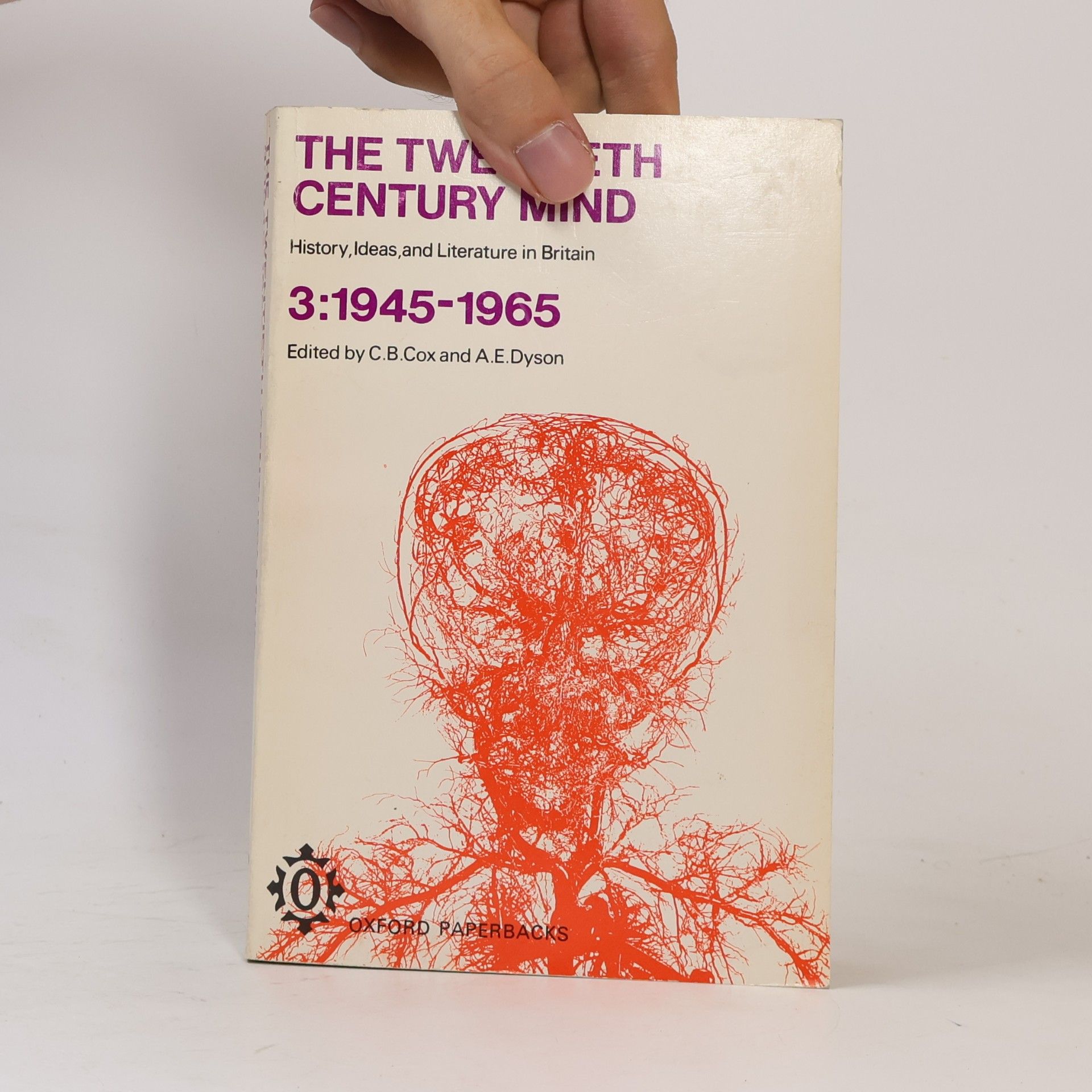 C. B. Cox The Twentieth-Century Mind