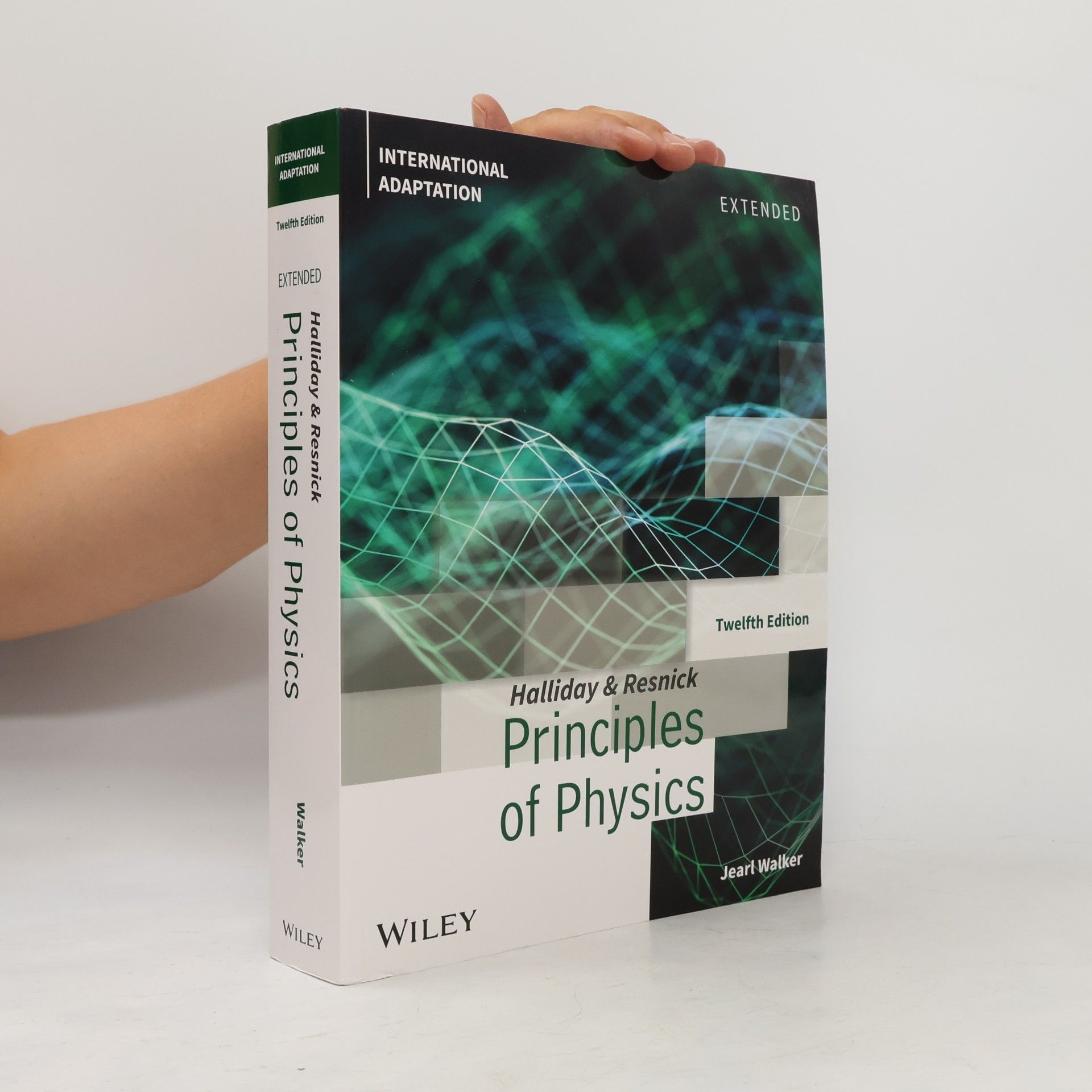 Robert Resnick Principles of Physics: Extended, International Adaptation