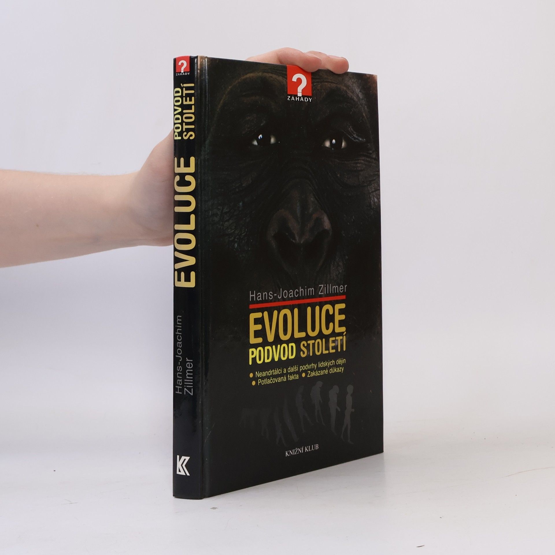 Hans-Joachim Zillmer Evoluce - podvod století