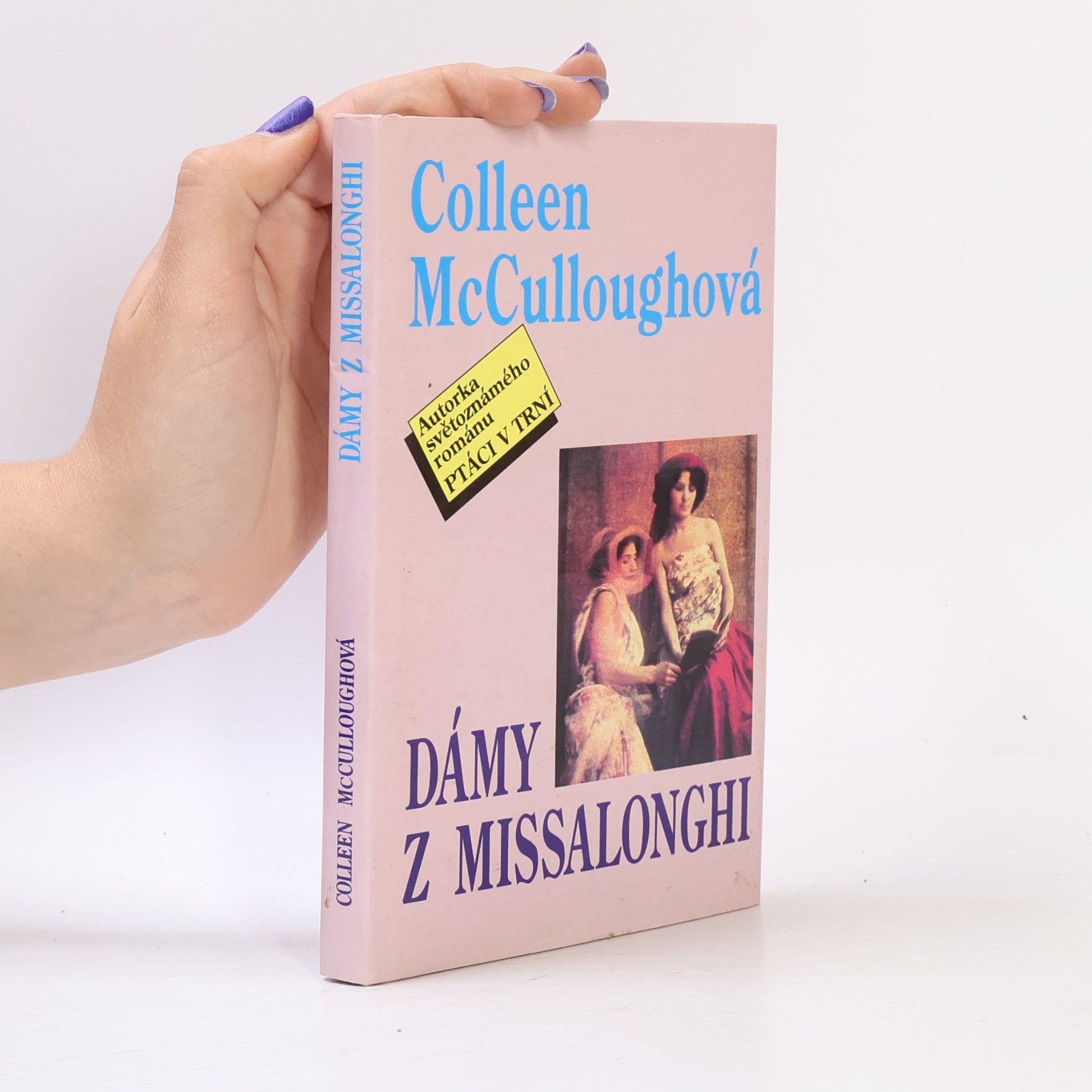 Colleen McCullough Dámy z Missalonghi