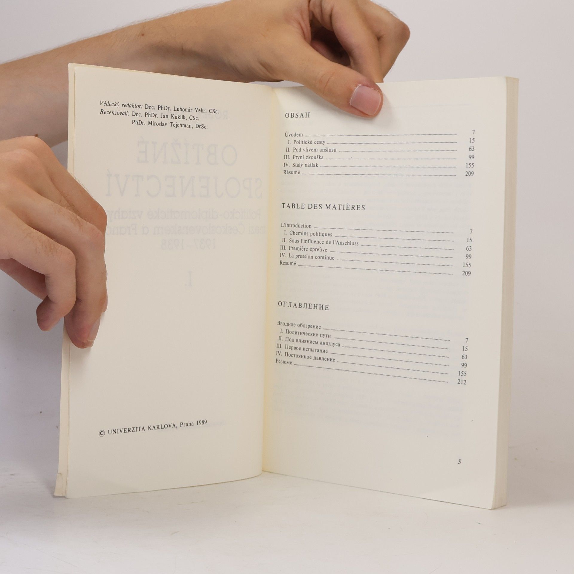 Robert Kvaček Obtížné spojenectví : politicko-diplomatické vztahy mezi Československem a Francií, 1937-1938. I.