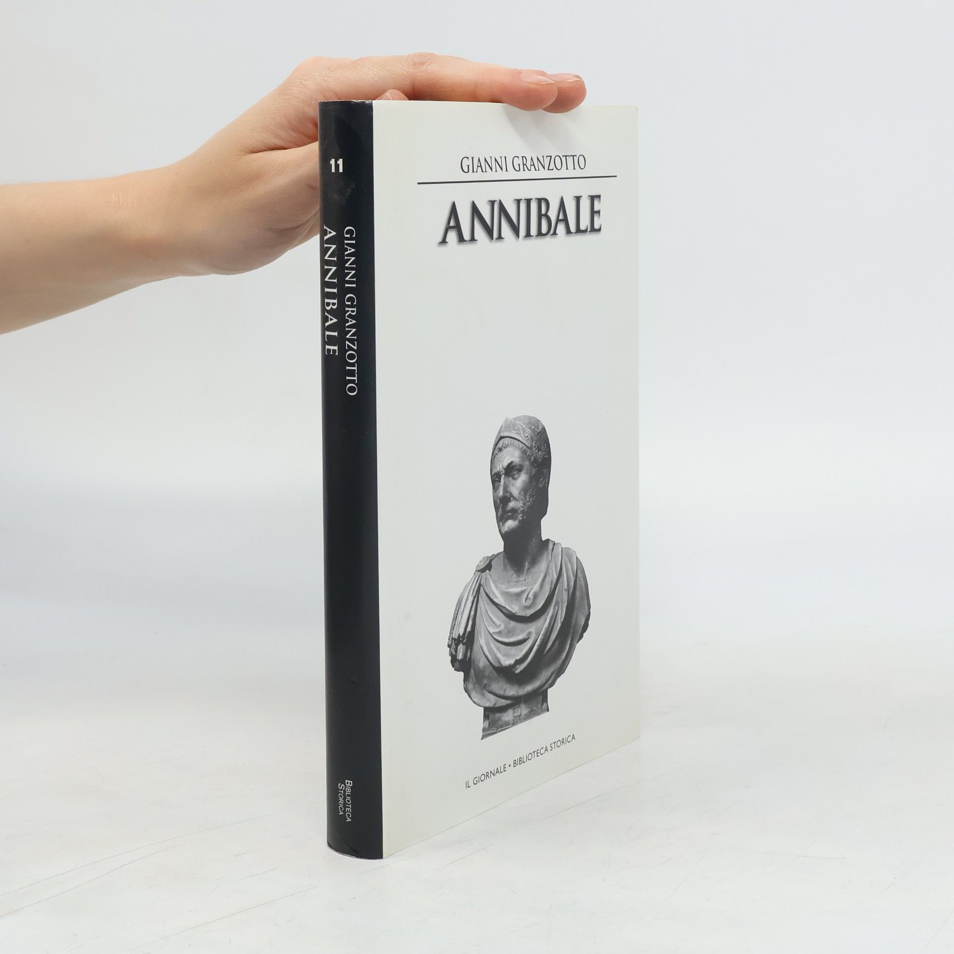 Gianni Granzotto Biblioteca Storica 11: Annibale