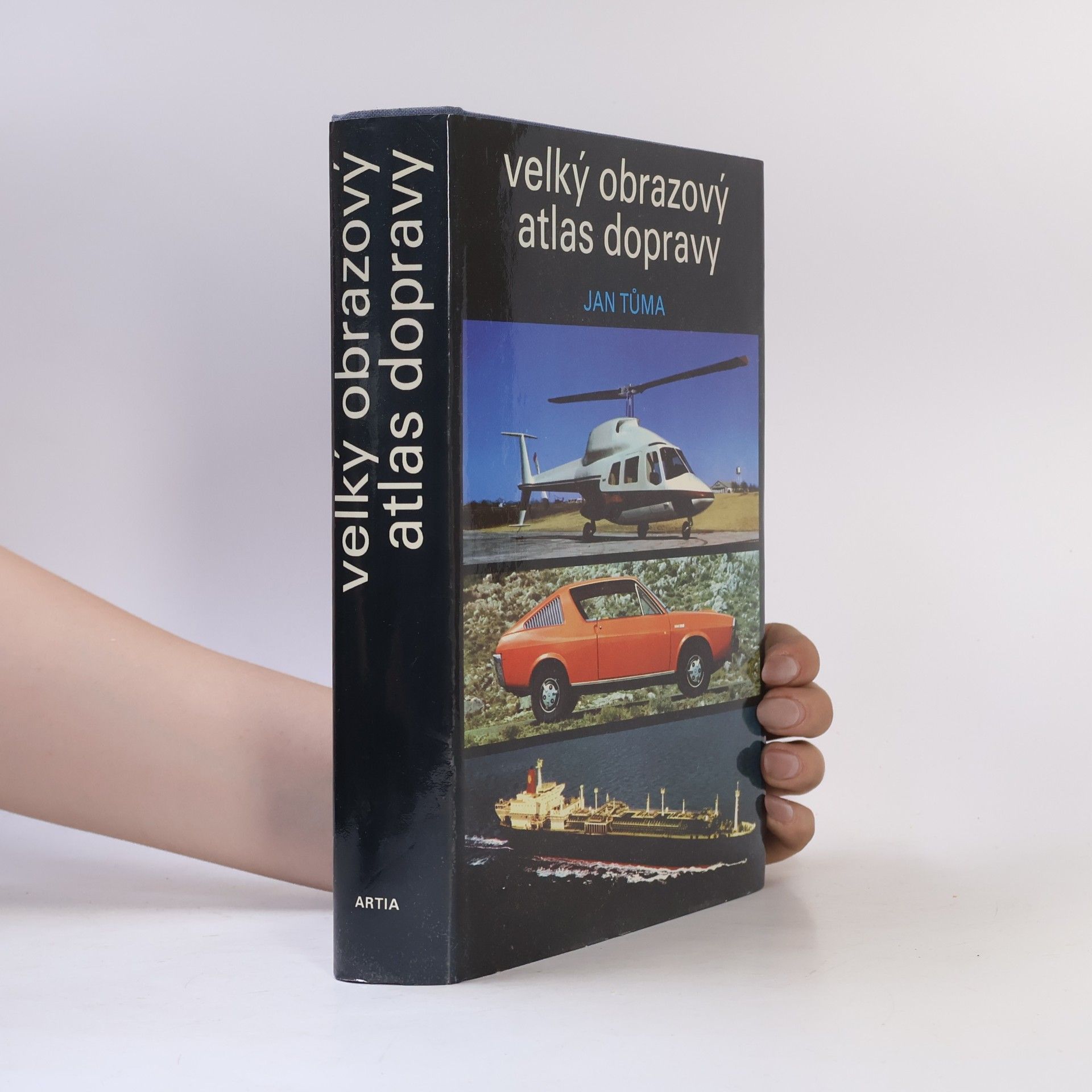 Jan Tůma Velký obrazový atlas dopravy