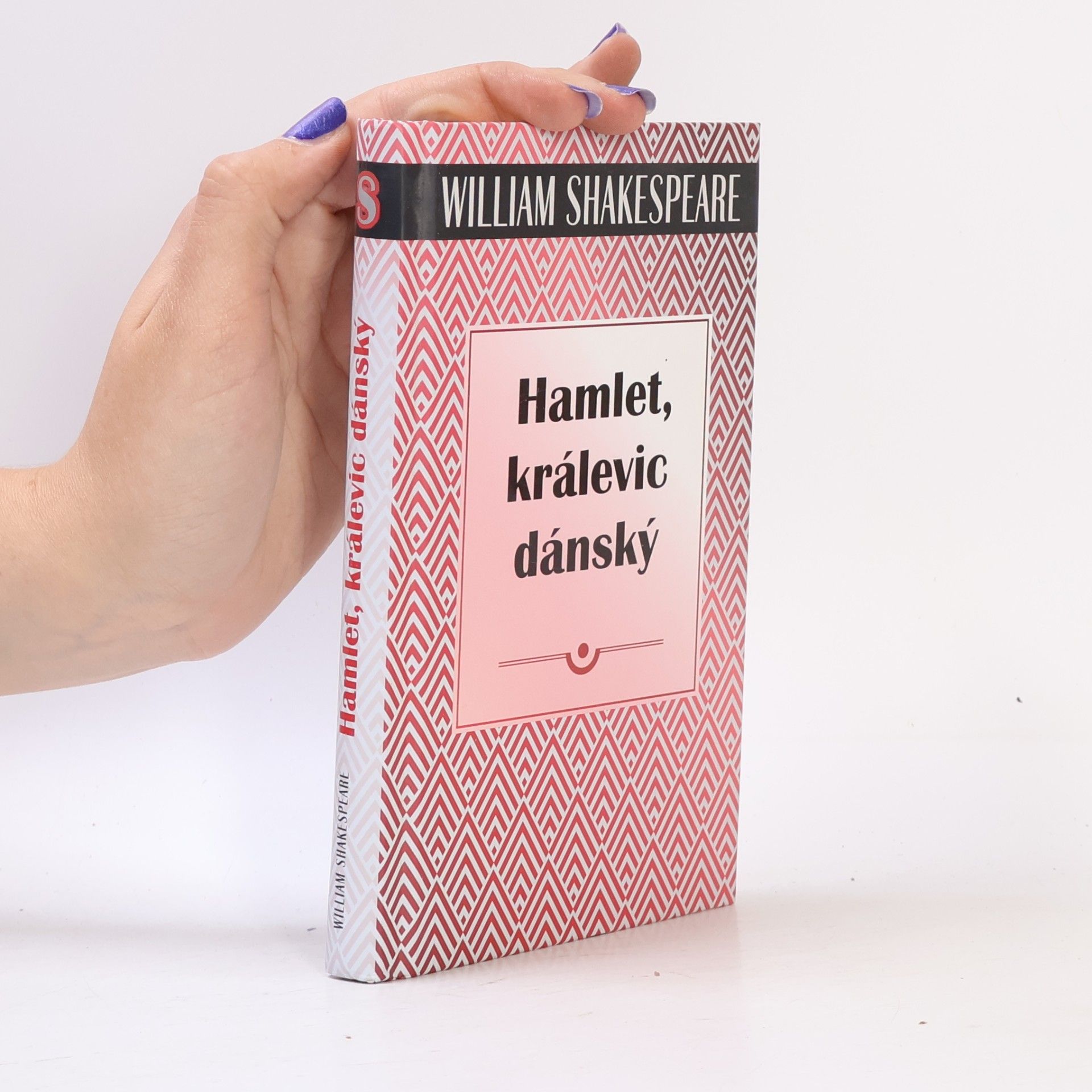 William Shakespeare Hamlet, králevic dánský