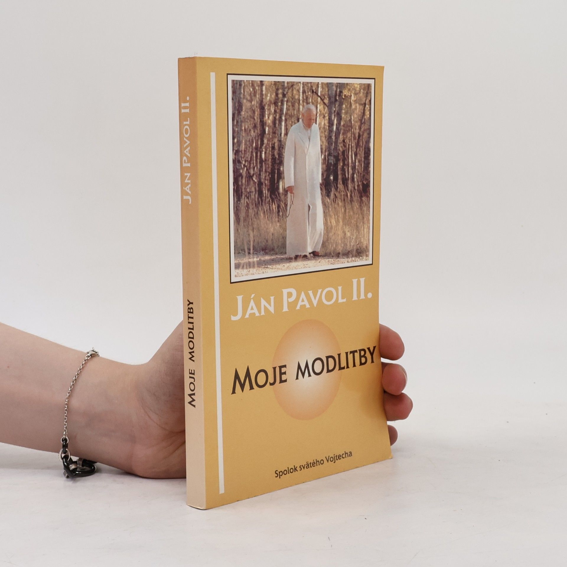 Ján Pavol II. (pápež) Moje modlitby