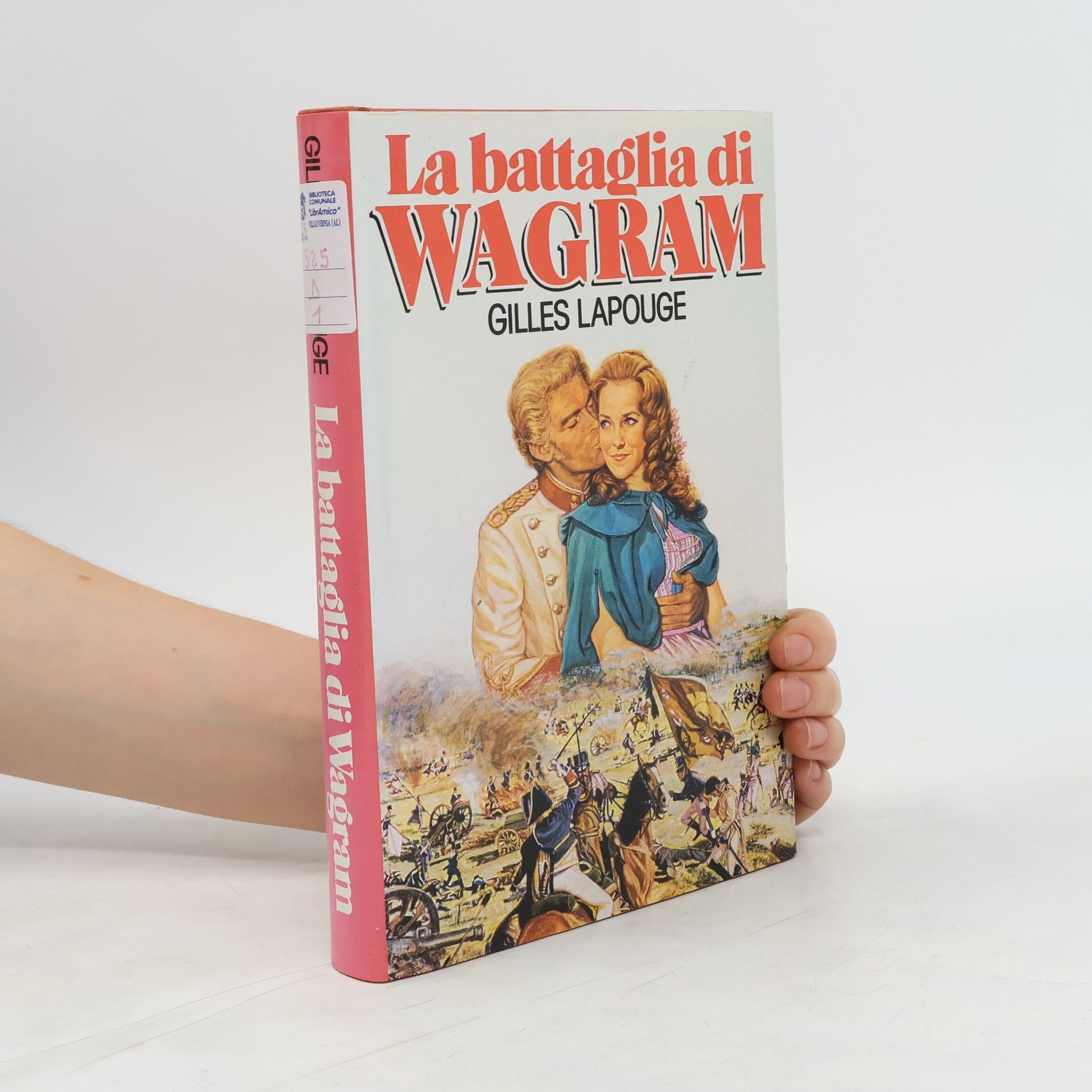 Gilles Lapouge La battaglia di Wagram