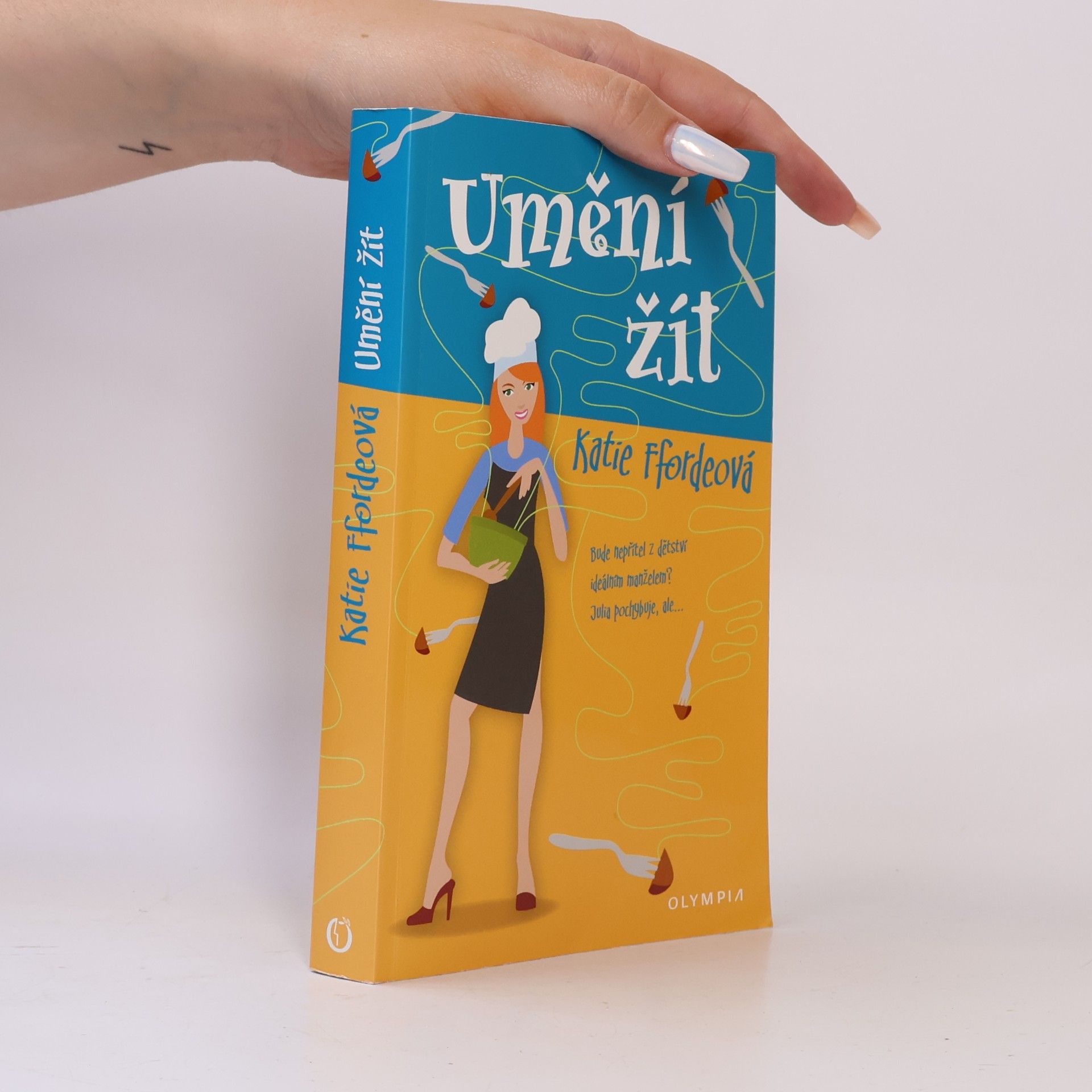 Katie Fforde Umění žít