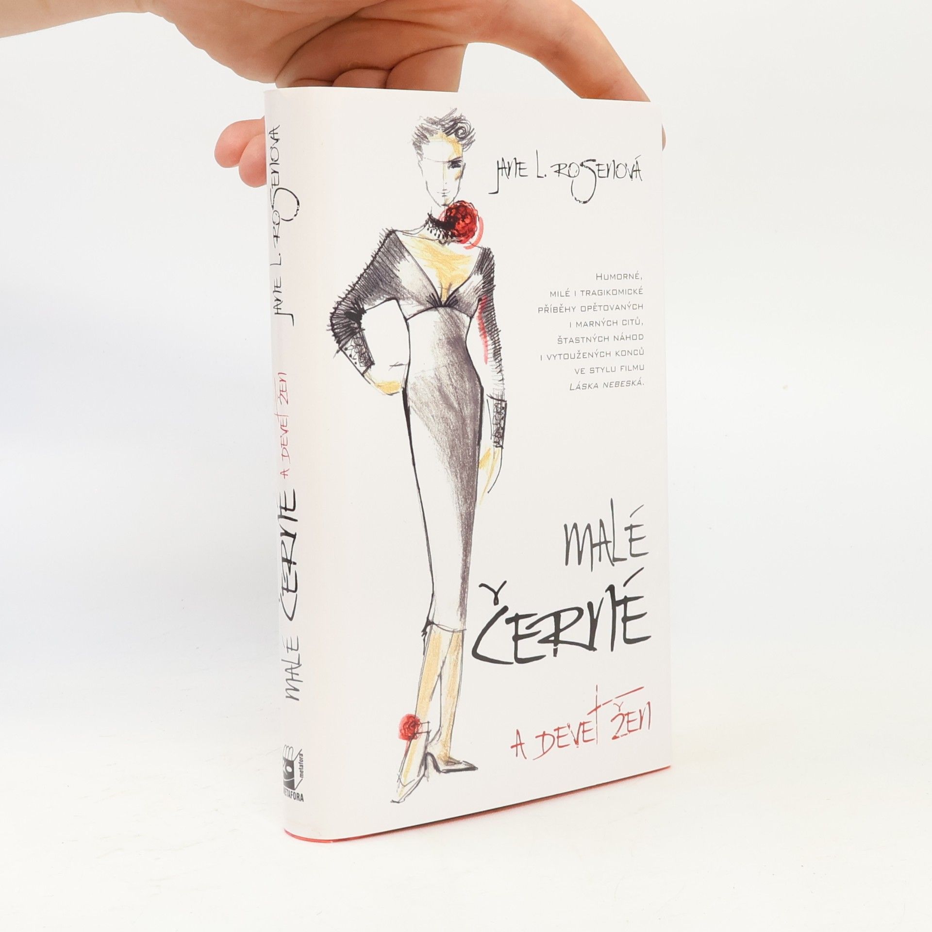 Jane L. Rosen Malé černé a devět žen