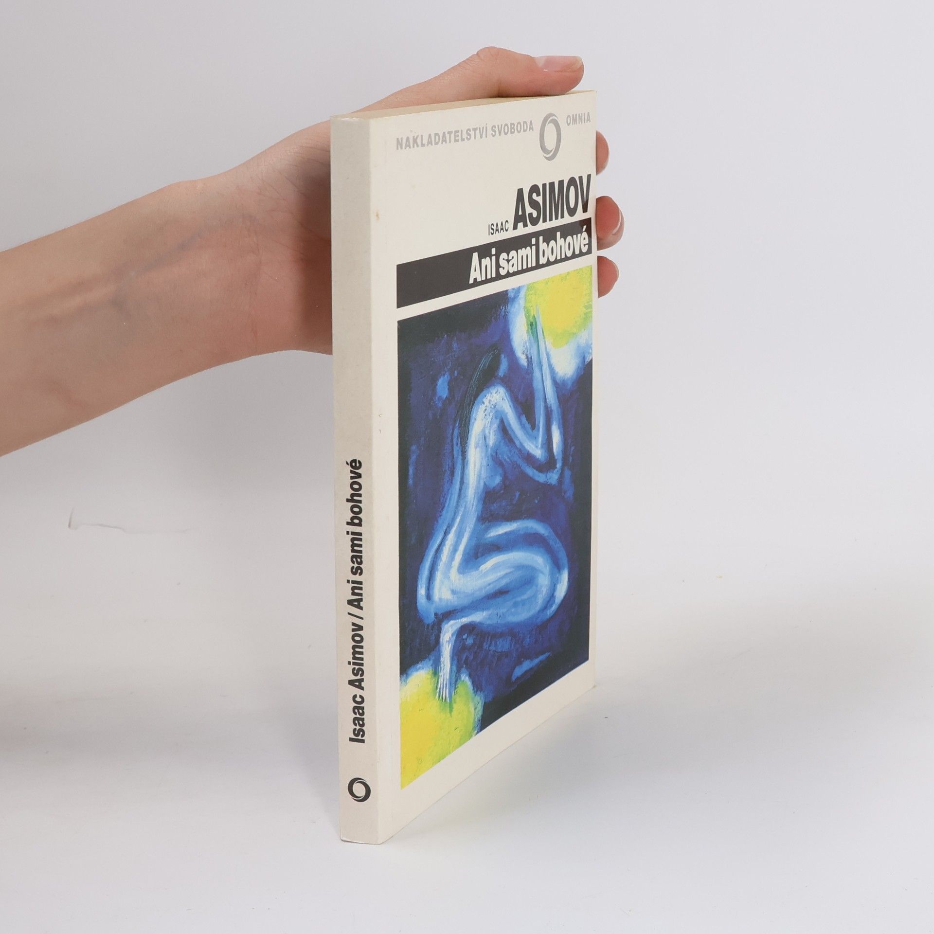 Isaac Asimov Ani sami bohové