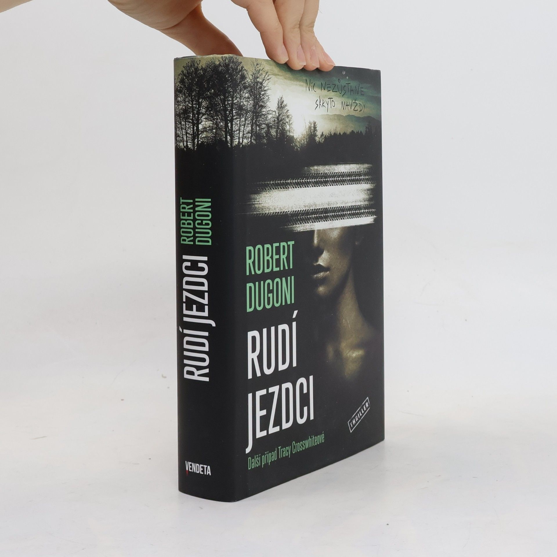 Robert Dugoni Rudí jezdci