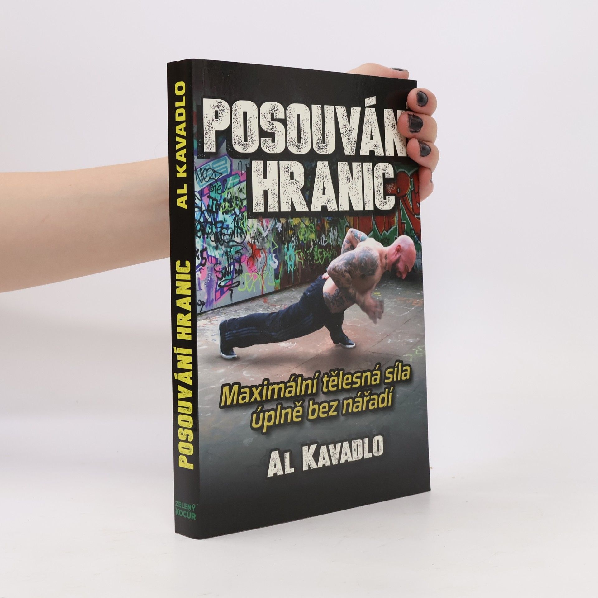 Al Kavadlo Posouvání hranic