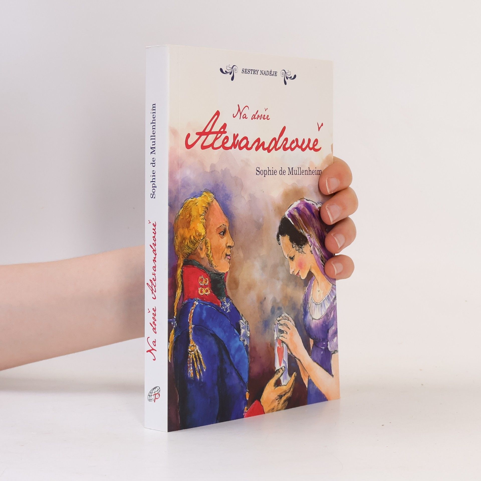 Sophie de Mullenheim Na dvoře Alexandrově