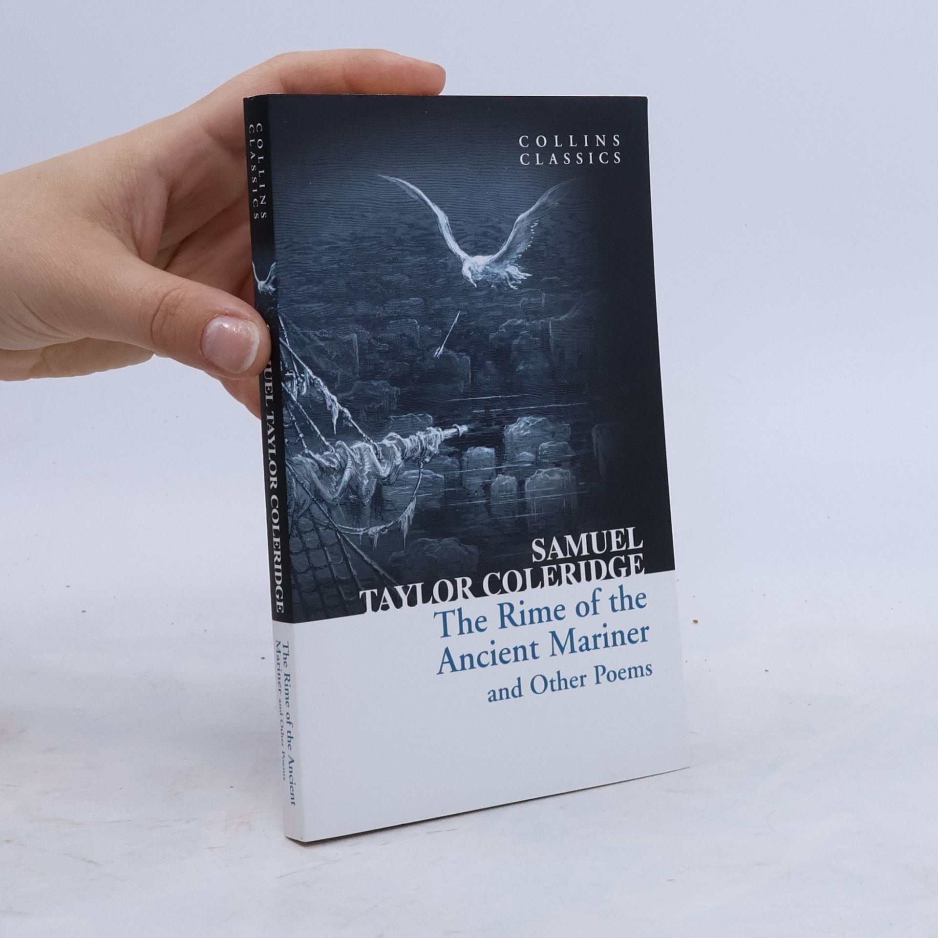 The Rime of the Ancient Mariner and Other Poems