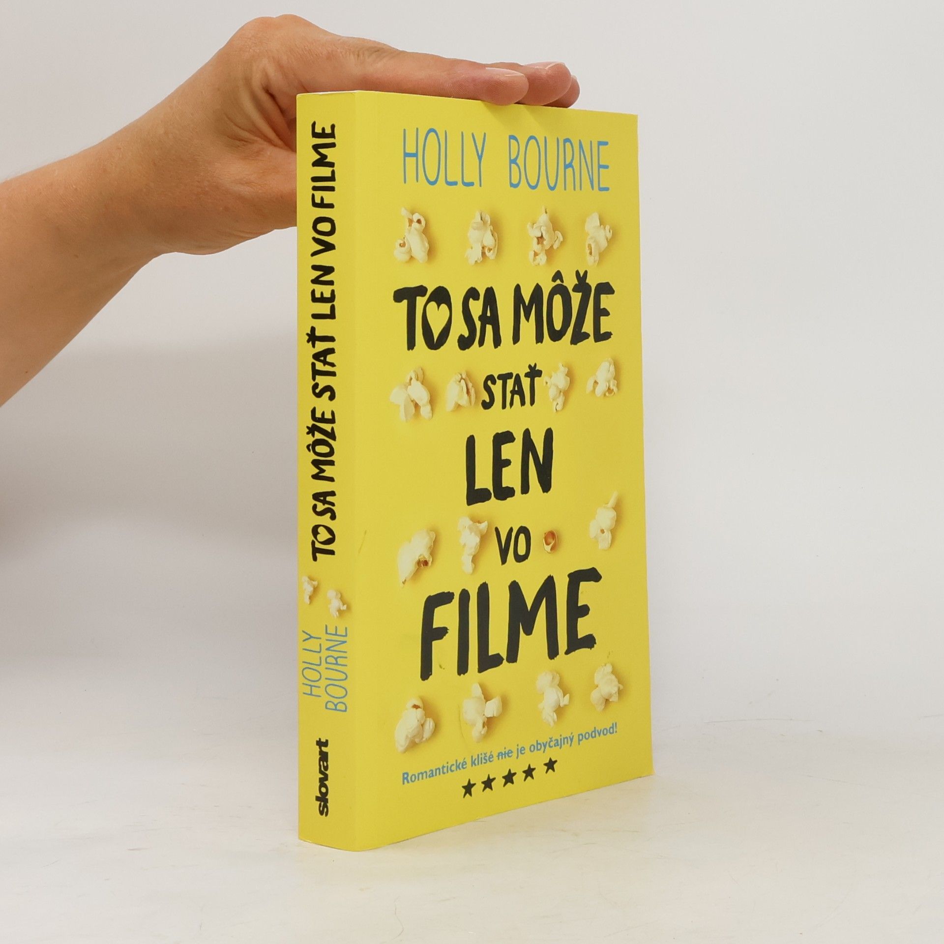 Holly Bourneová To sa môže stať len vo filme