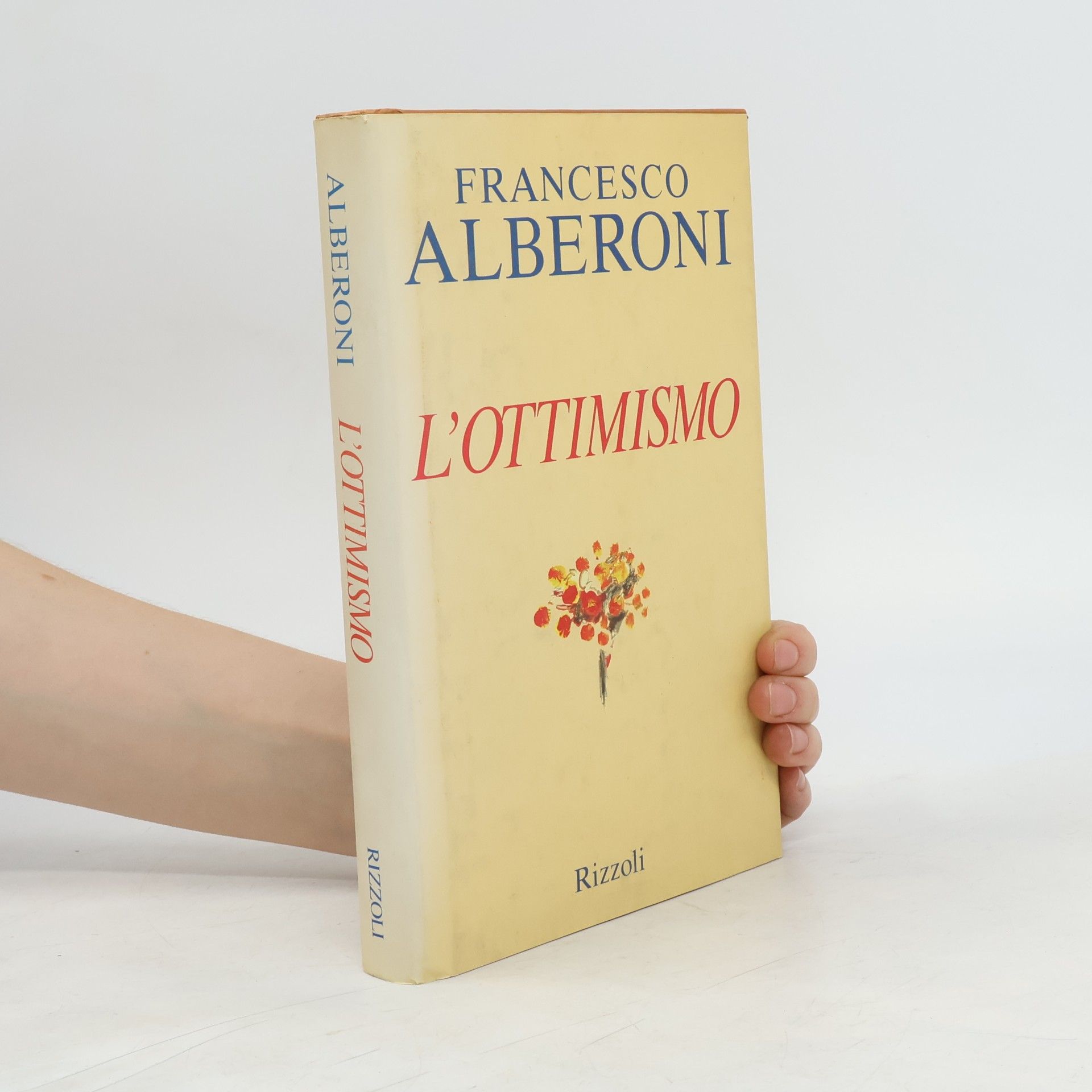 Francesco Alberoni L'ottimismo