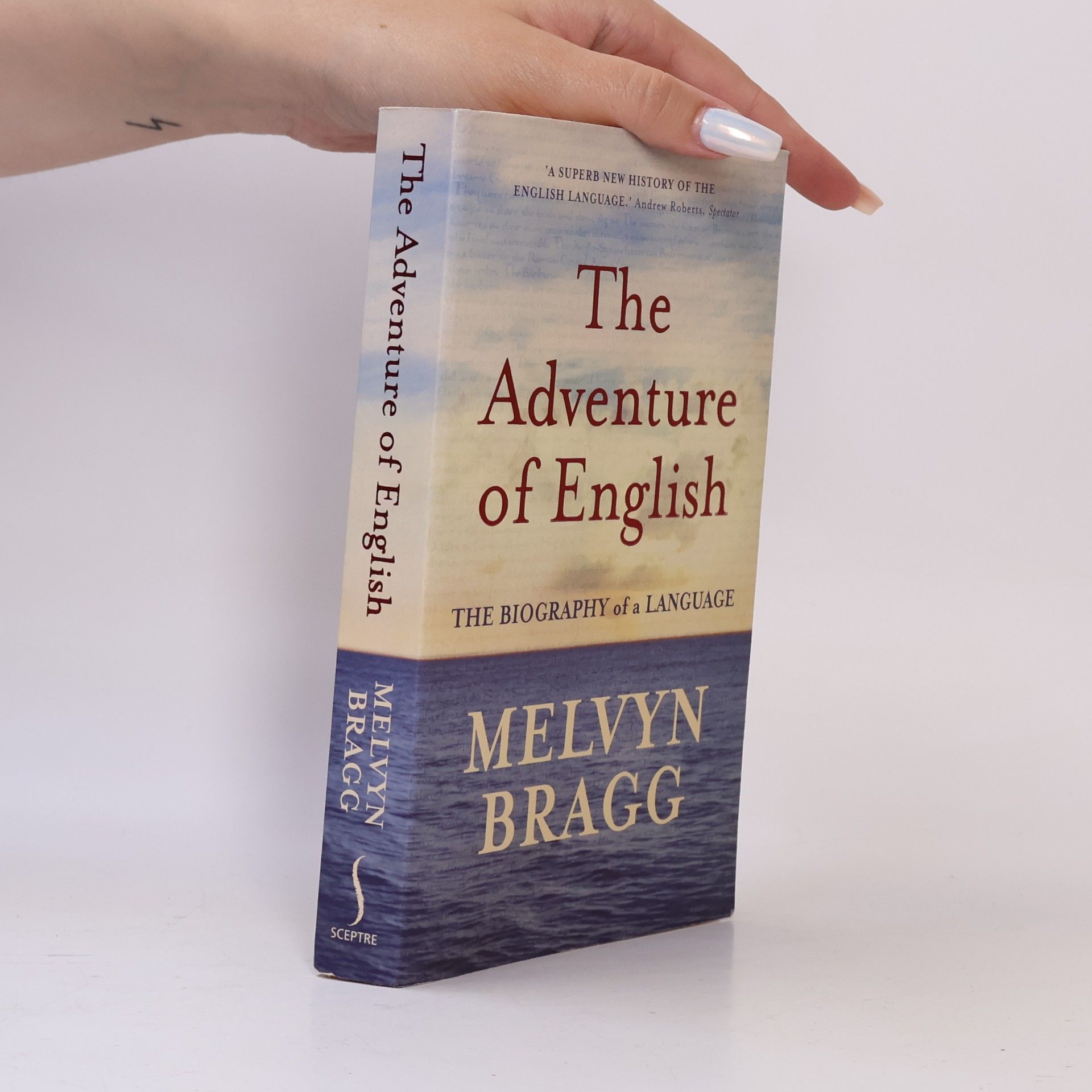 The adventure of English : 500 AD to 2000 : the biography of a language