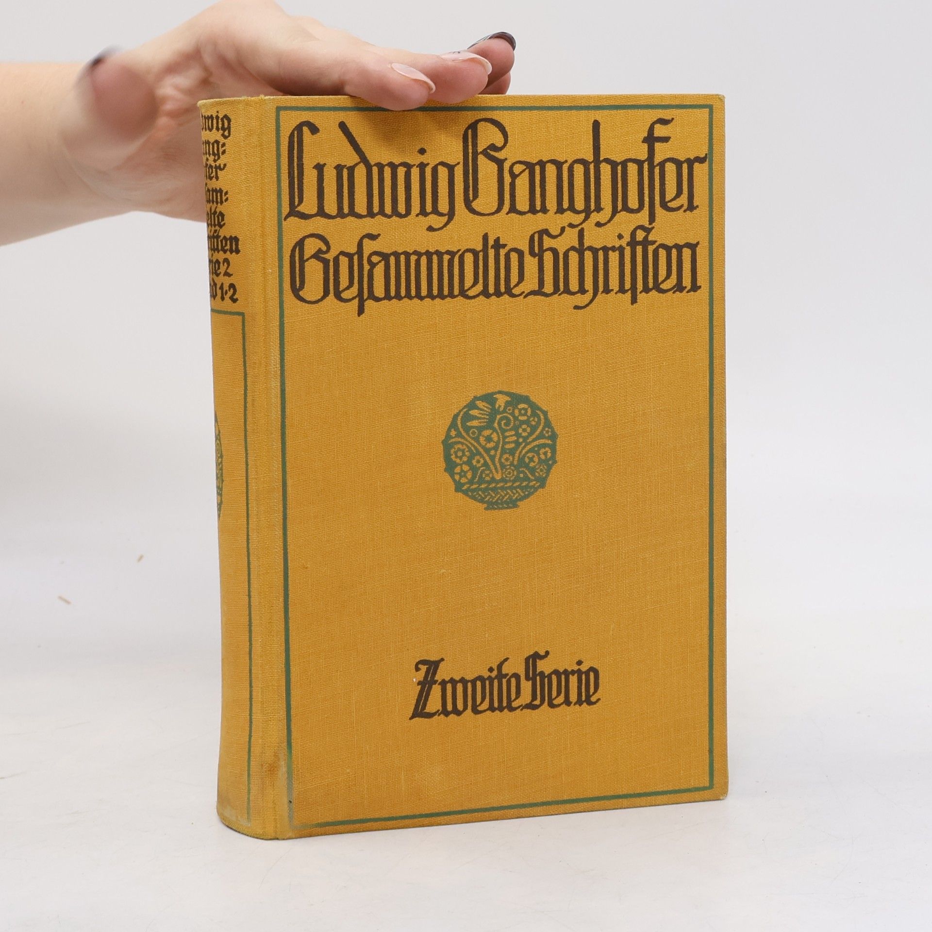 Ludwig Ganghofer Gesammelte Schriften Zweiten Serie 1