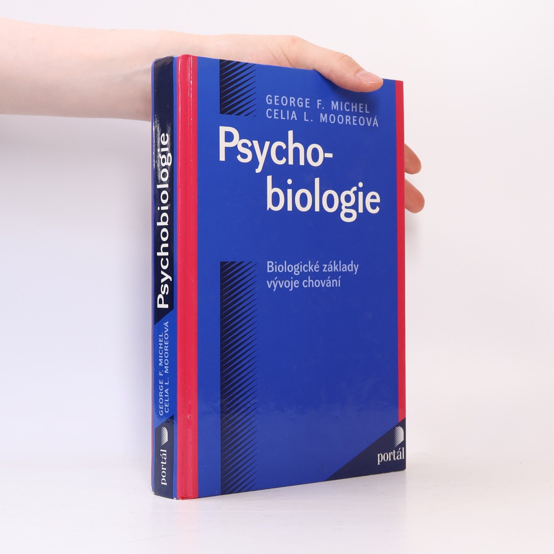 Celia L. Moore Psycho-biologie : biologické základy vývoje chování