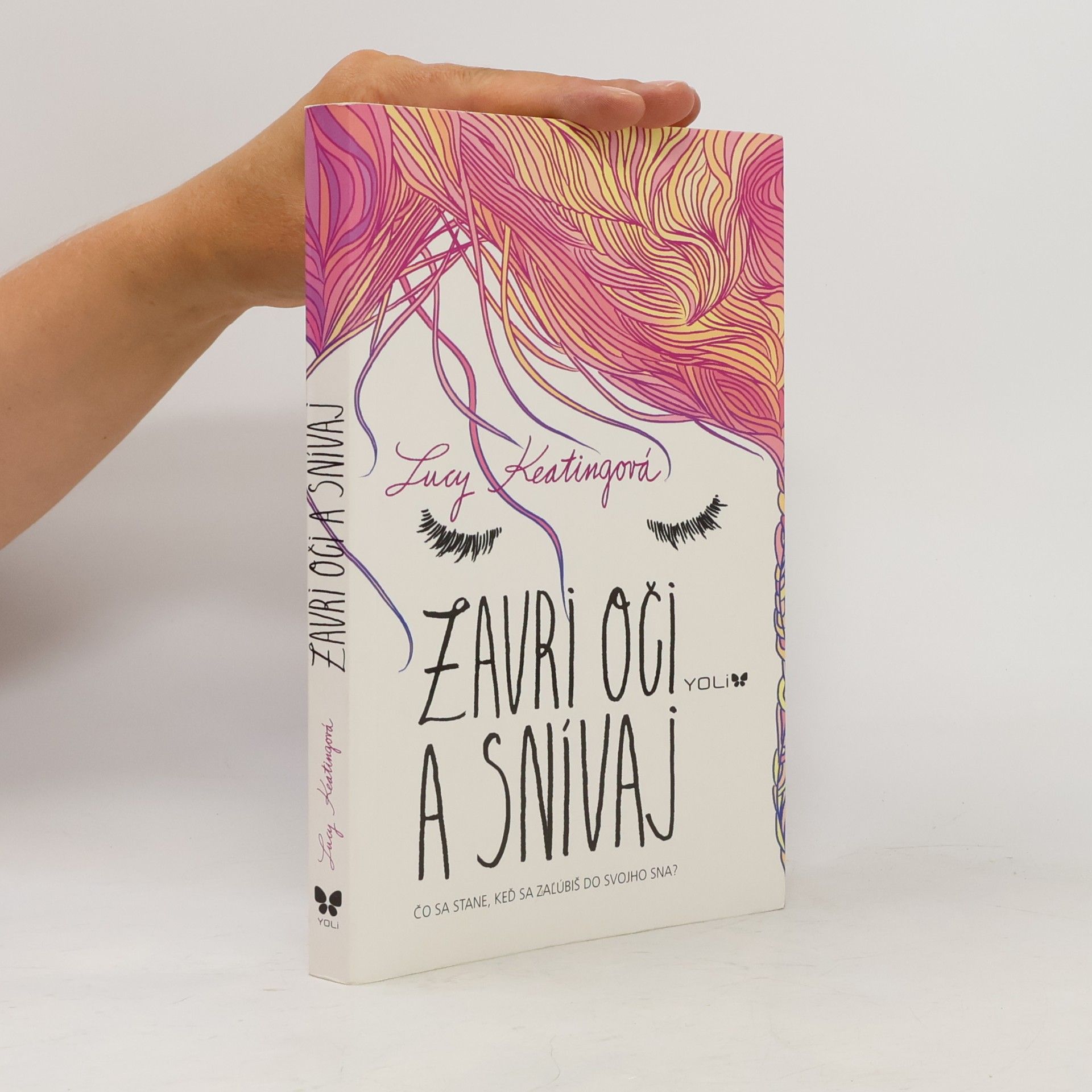 Lucy Keating Zavri oči a snívaj