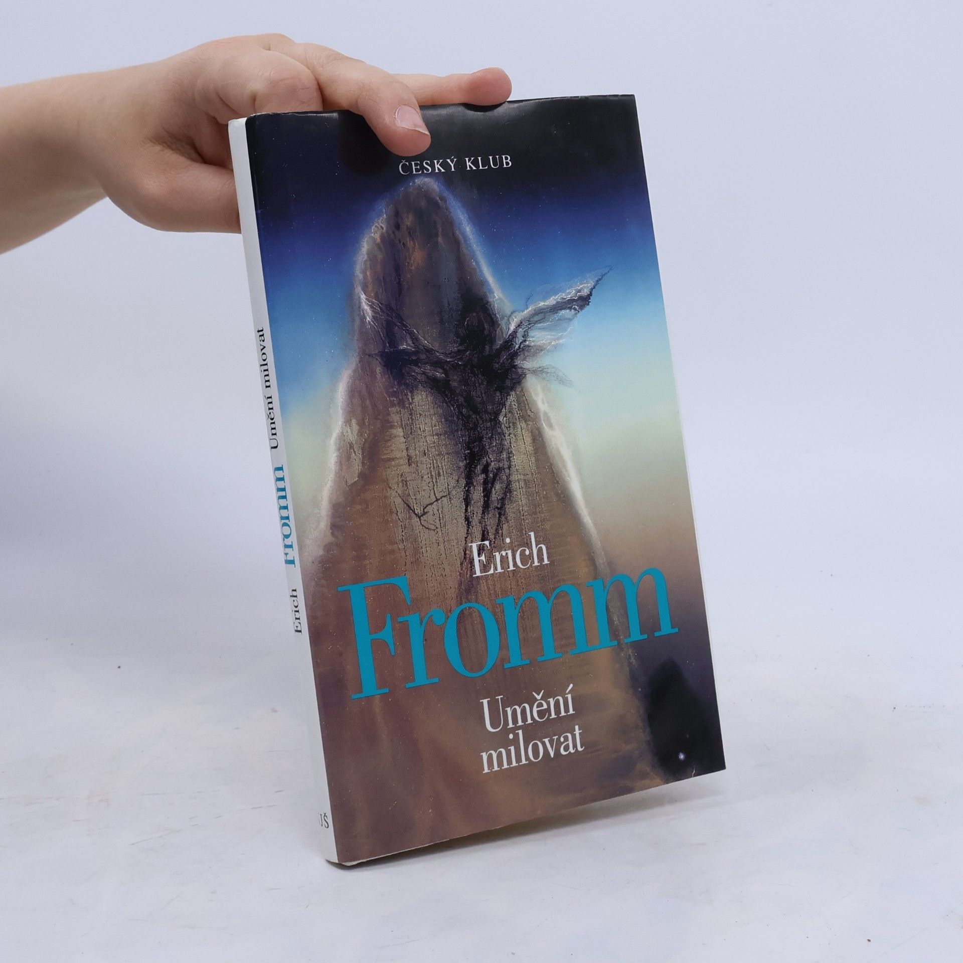 Erich Fromm Umění milovat