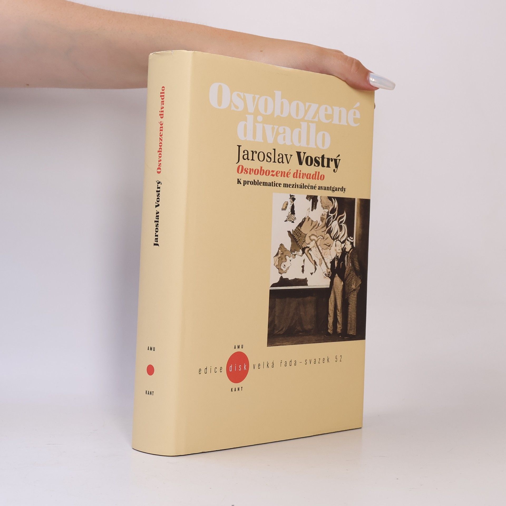Osvobozené divadlo: K problematice meziválečné avantgardy 52