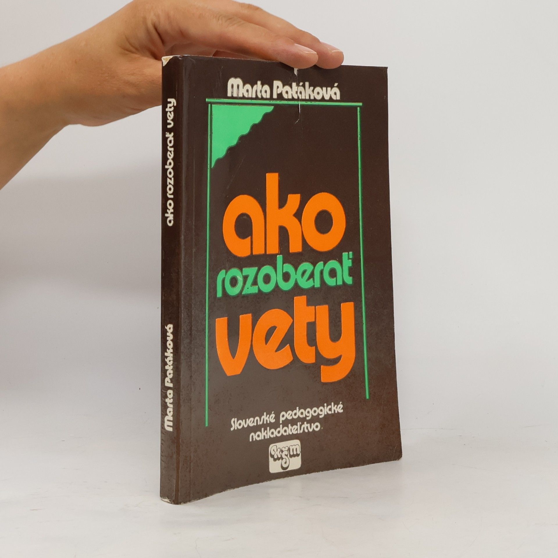 Marta Patáková Ako rozoberať vety