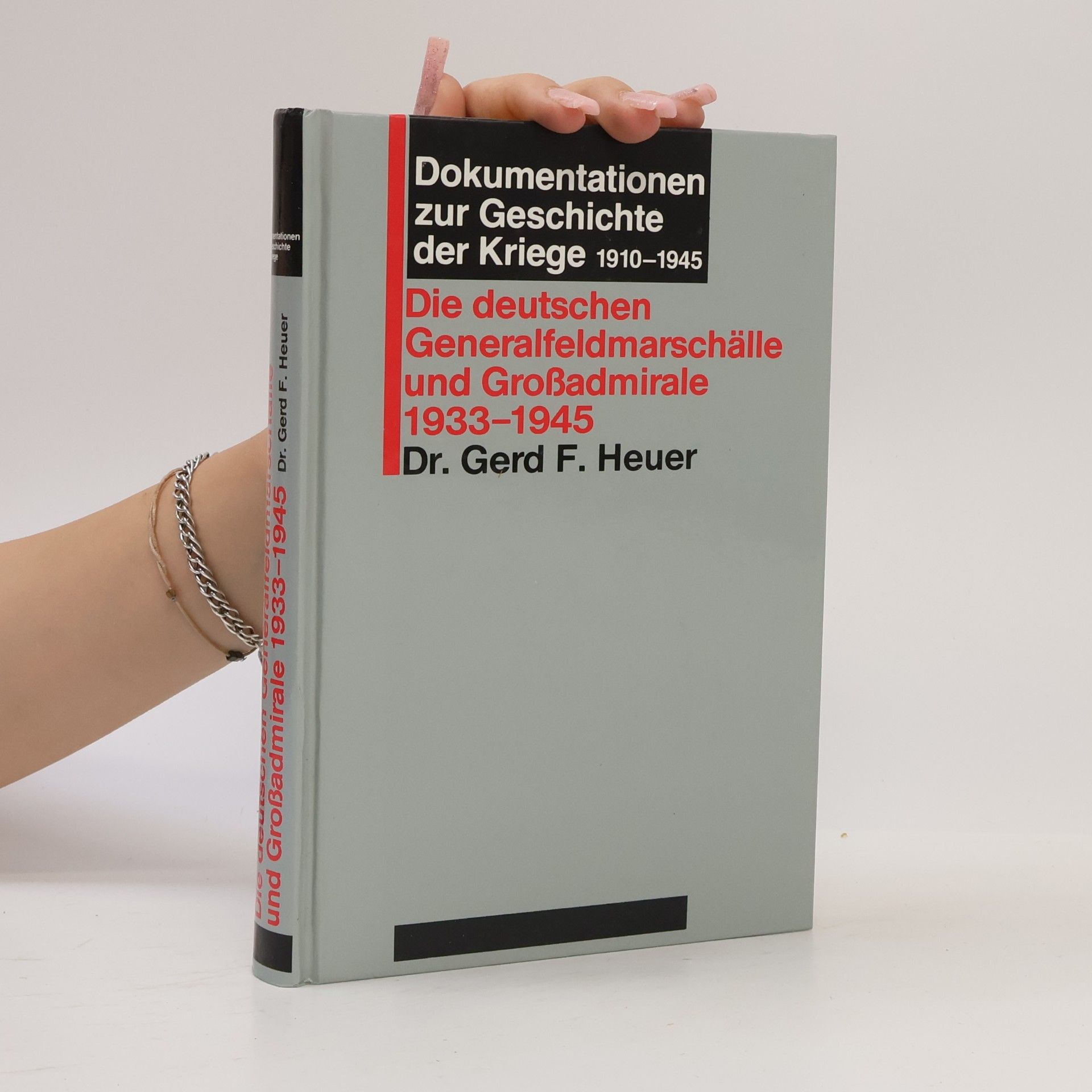 Gerd F. Heuer Dokumentationen zur Geschichte der Kriege 1910-1945
