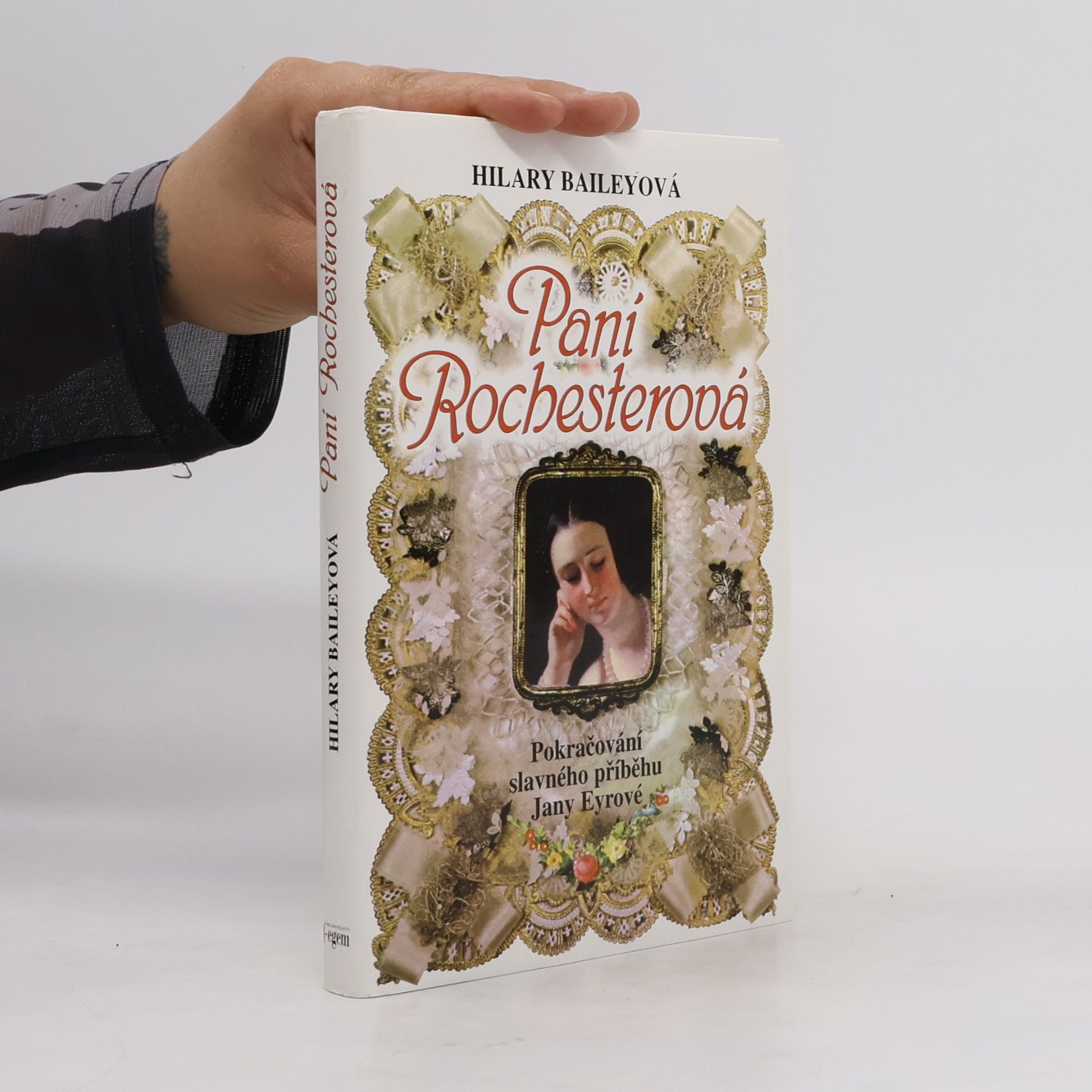 Hilary Bailey Paní Rochesterová