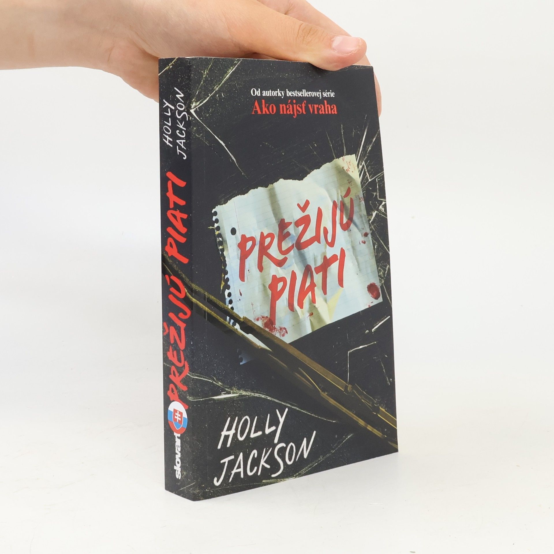 Holly Jackson Prežijú piati