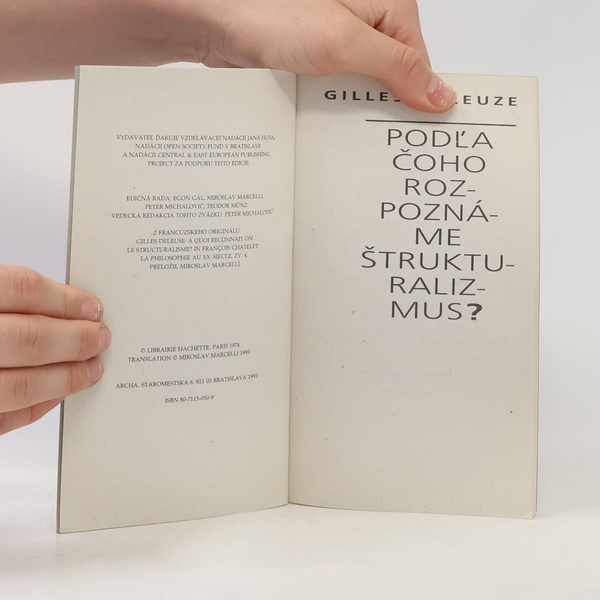 Gilles Deleuze Podľa čoho rozpoznáme štrukturalizmus?