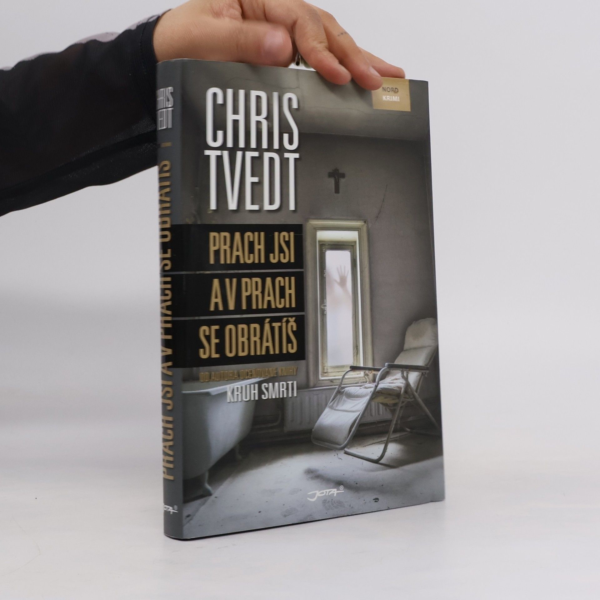 Chris Tvedt Prach jsi a v prach se obrátíš
