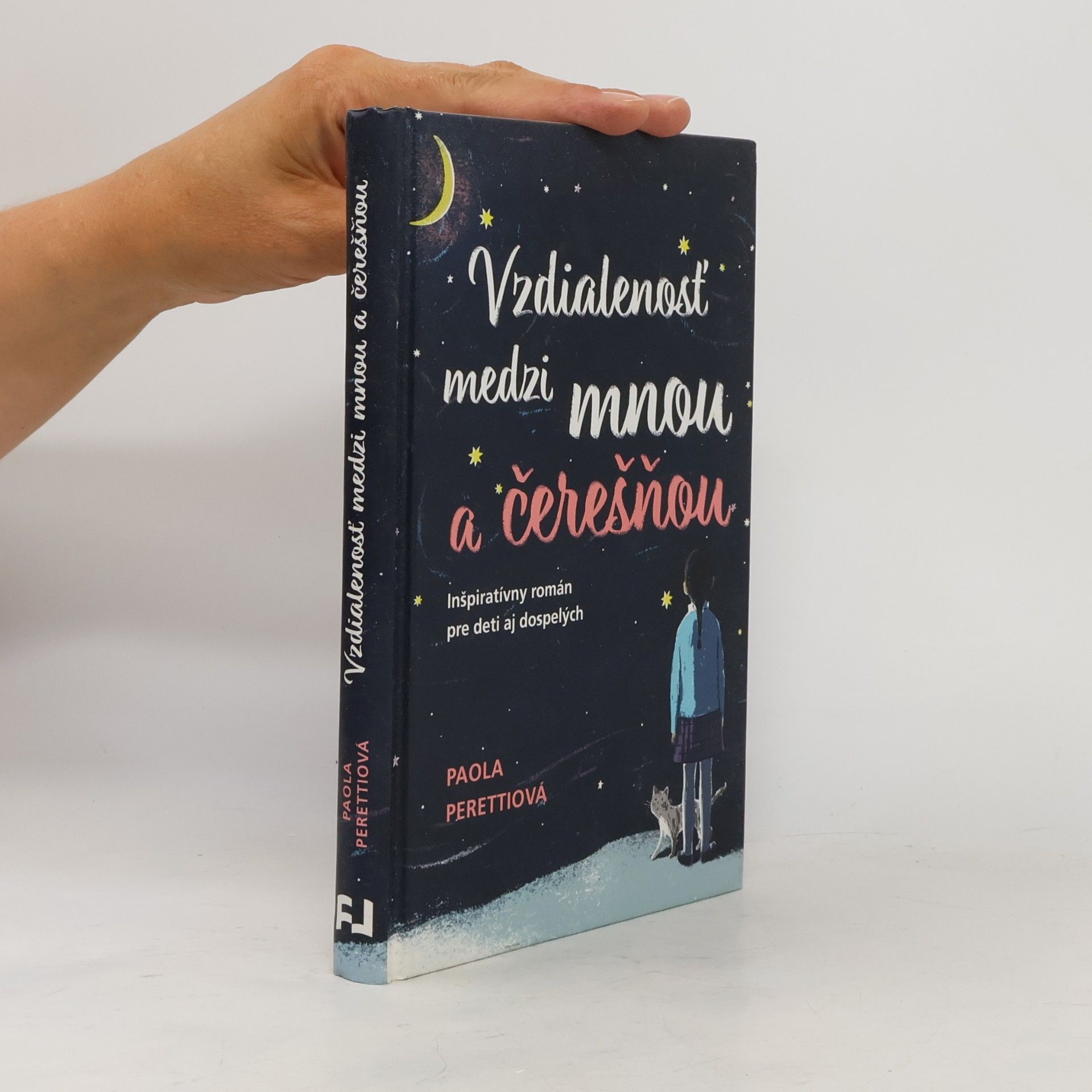 Paola Peretti Vzdialenosť medzi mnou a čerešňou