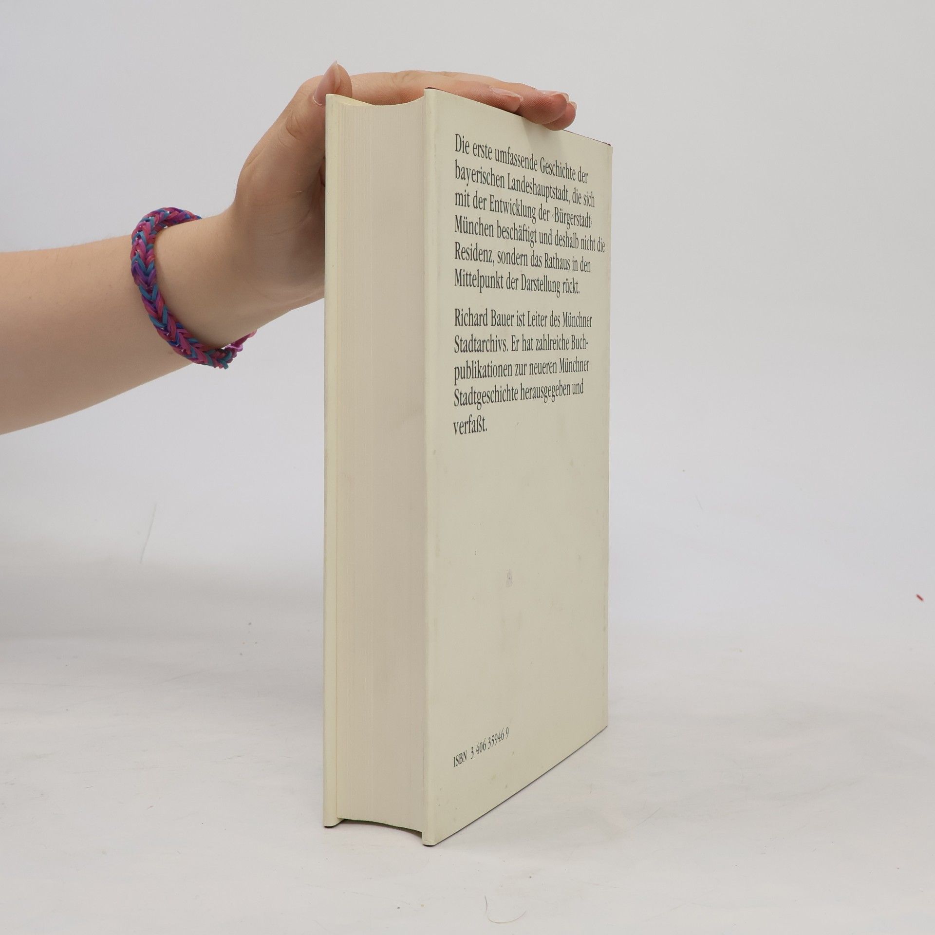 Richard Bauer Geschichte der Stadt München