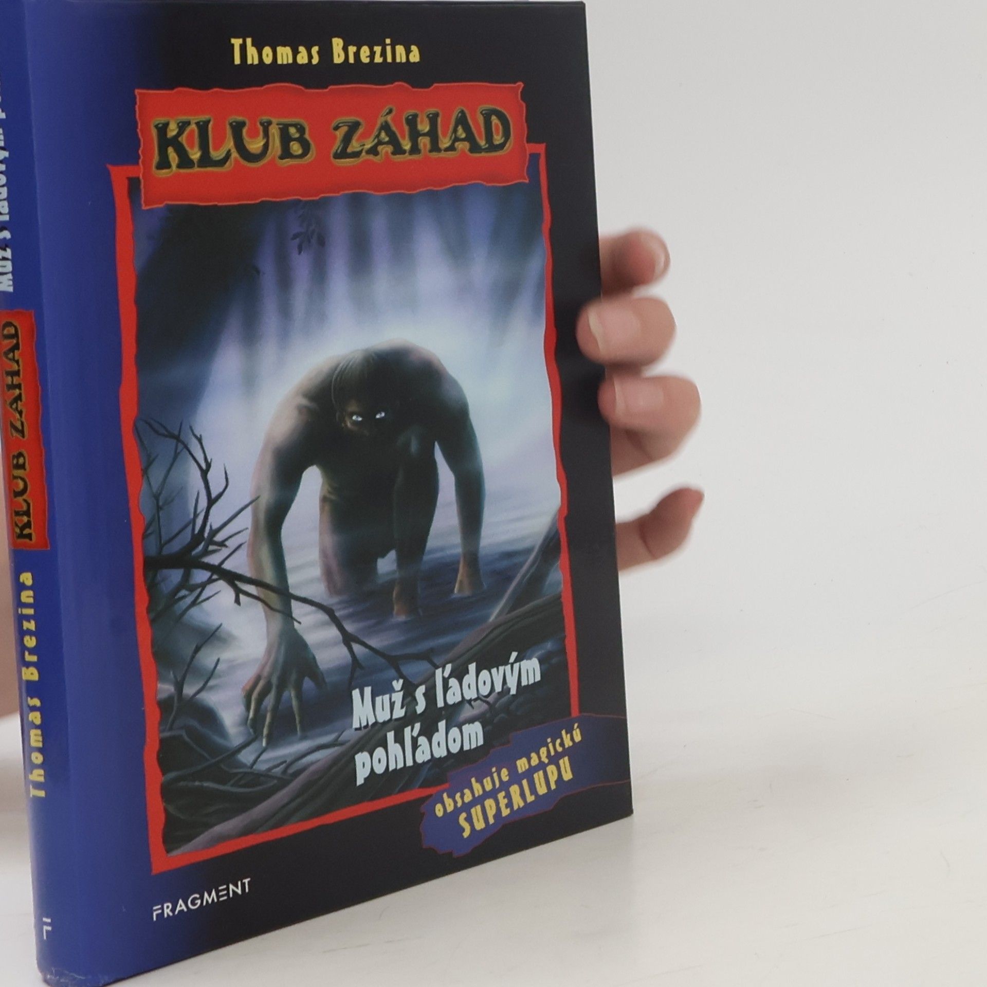Thomas Brezina Klub záhad. Muž s ľadovým pohľadom