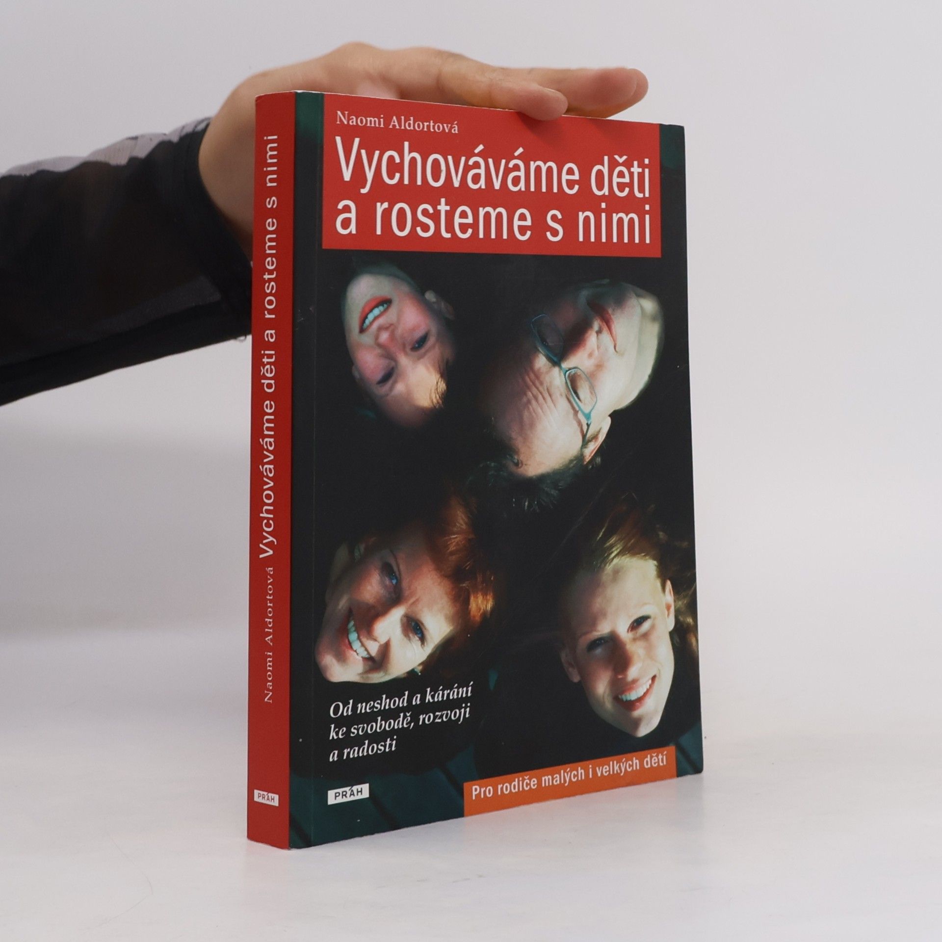 Naomi Aldort Vychováváme děti a rosteme s nimi