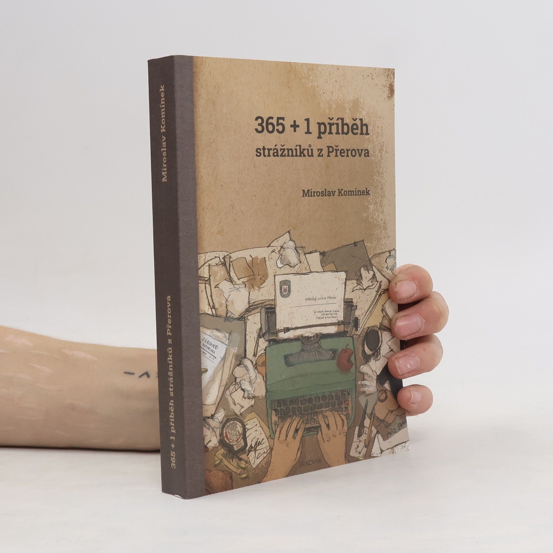 365 + 1 příběh strážníků z Přerova