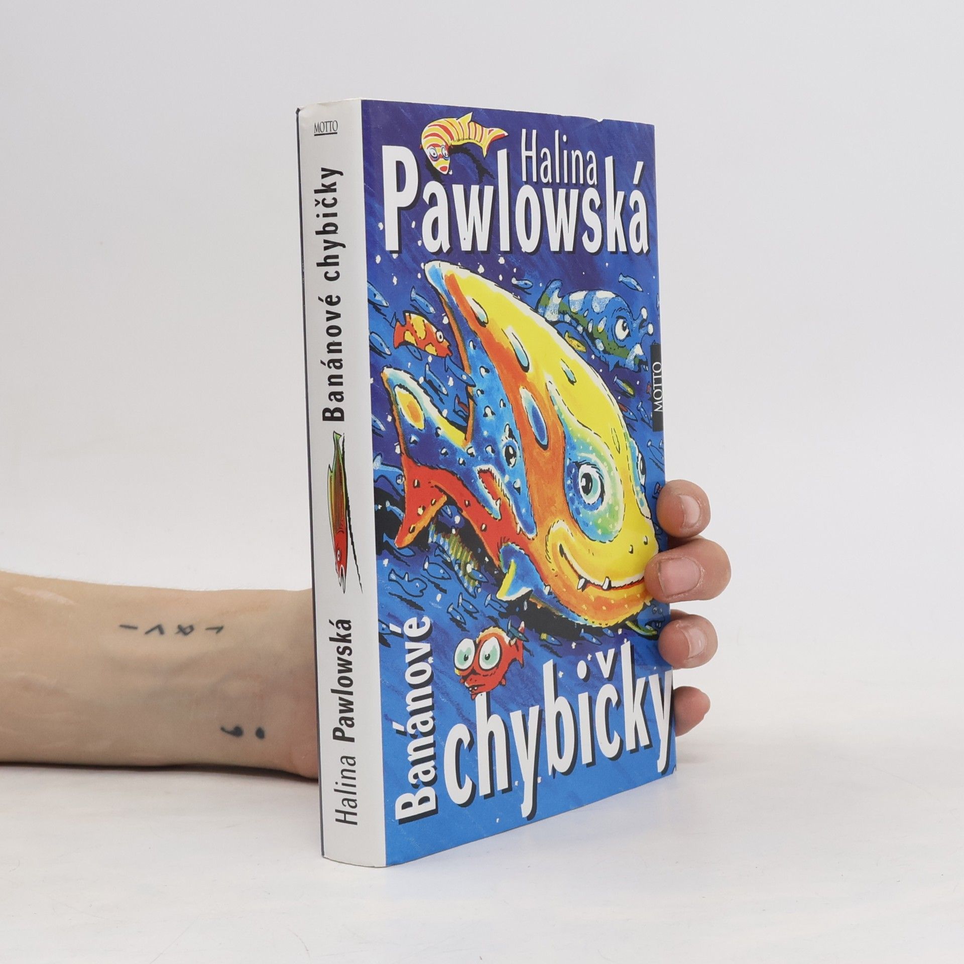 Halina Pawlowská Banánové chybičky