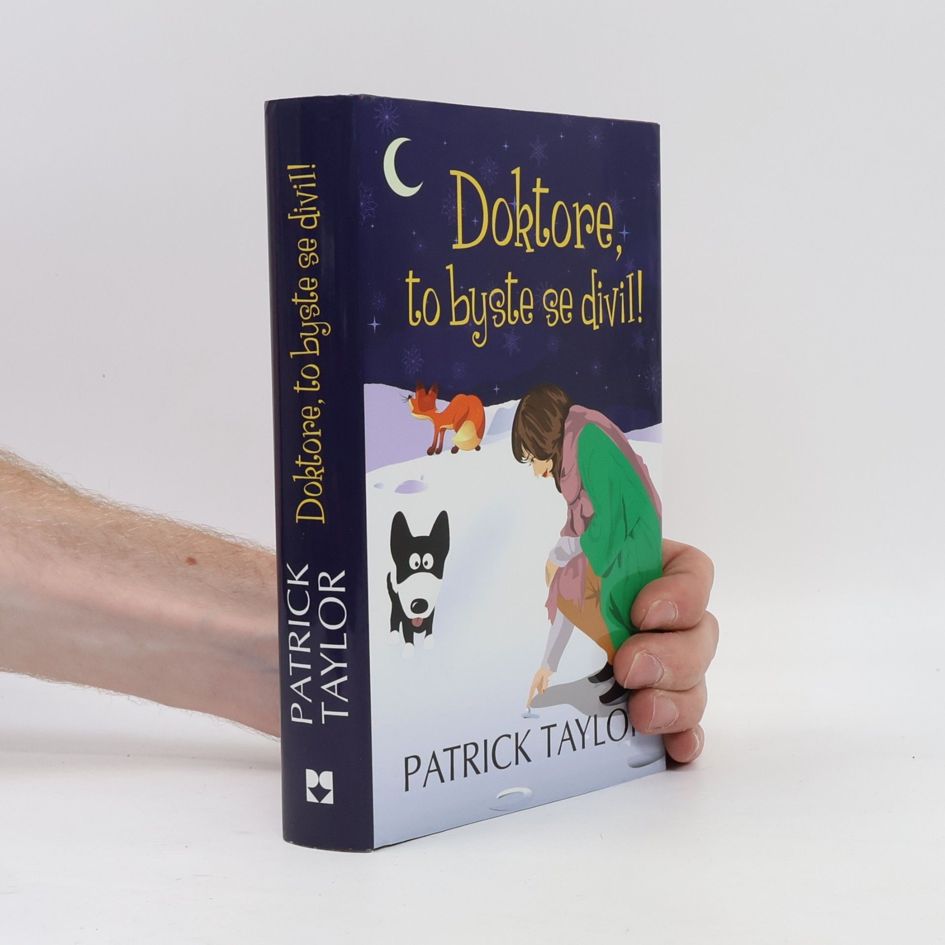 Patrick Taylor Doktore, to byste se divil!