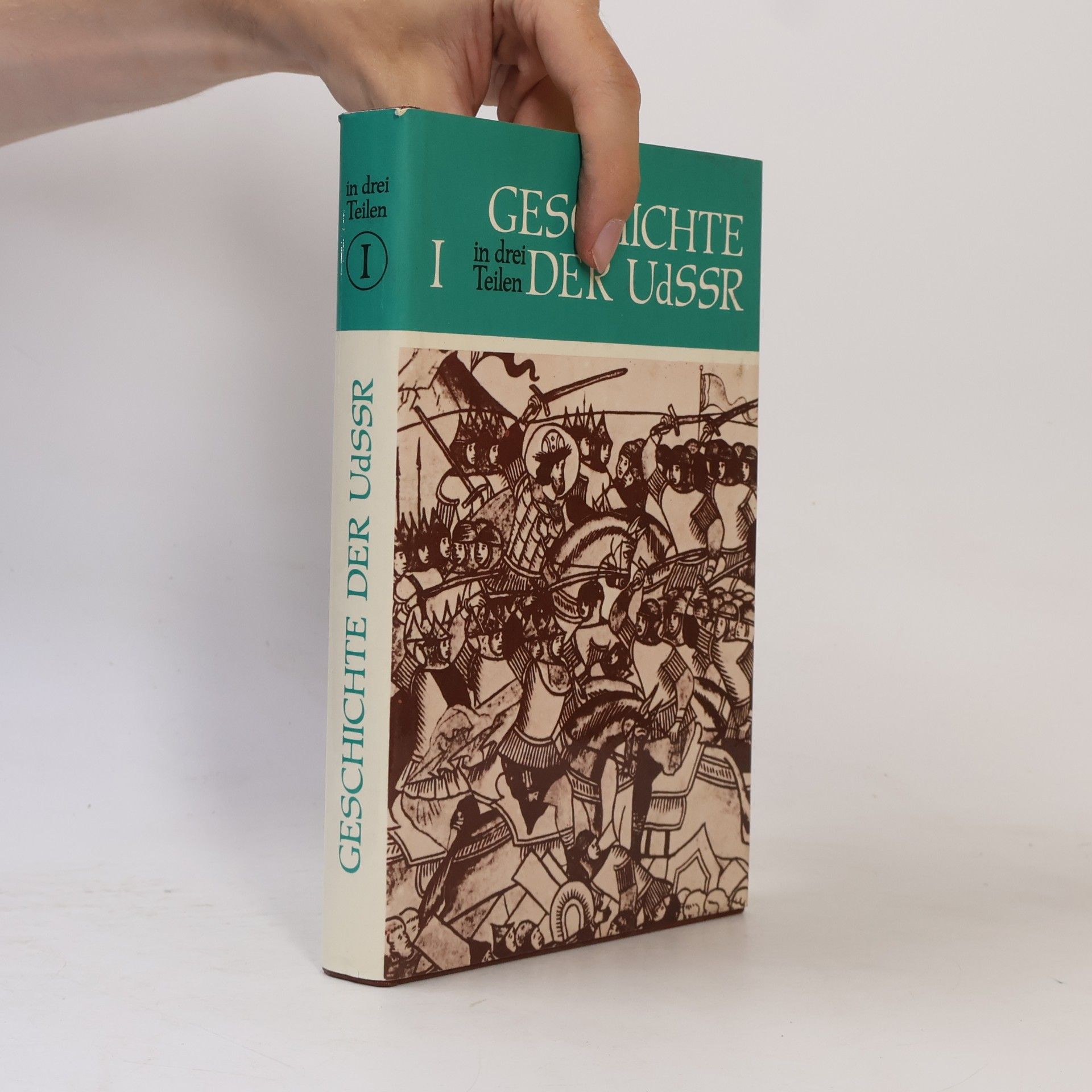 Various authors Geschichte der UdSSR I.-III.